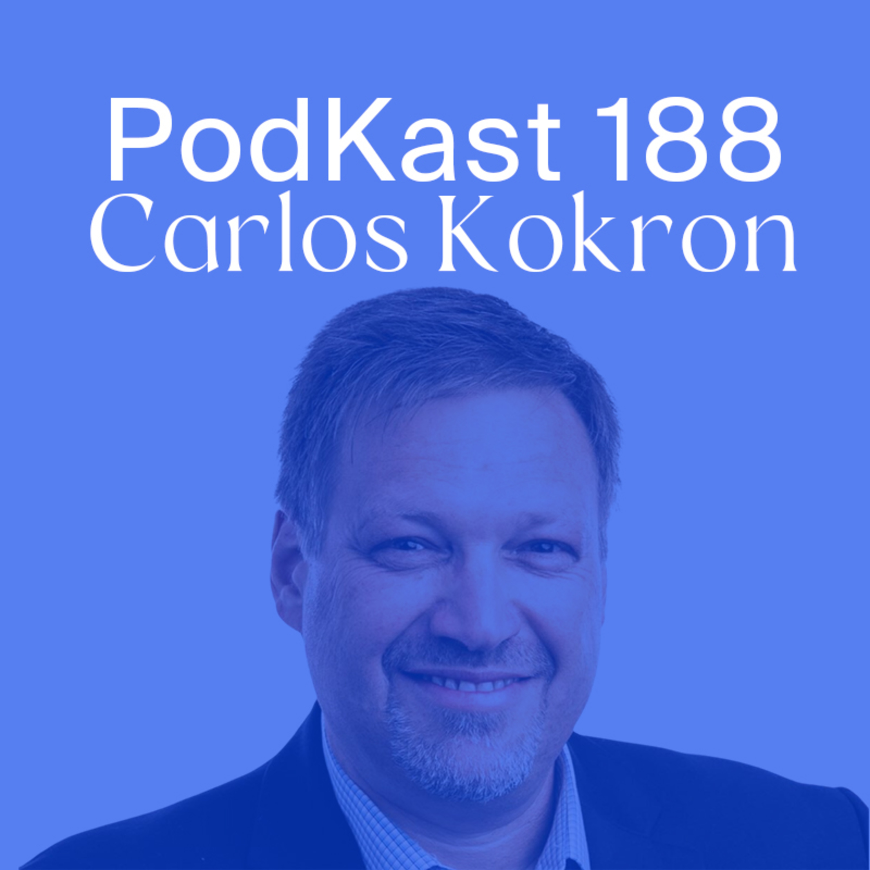 #188 - Carlos (CK) Kokron: the history of Qualcomm Ventures, one of the best CVCs in the world, and the evolution of the LatAm VC ecosystem