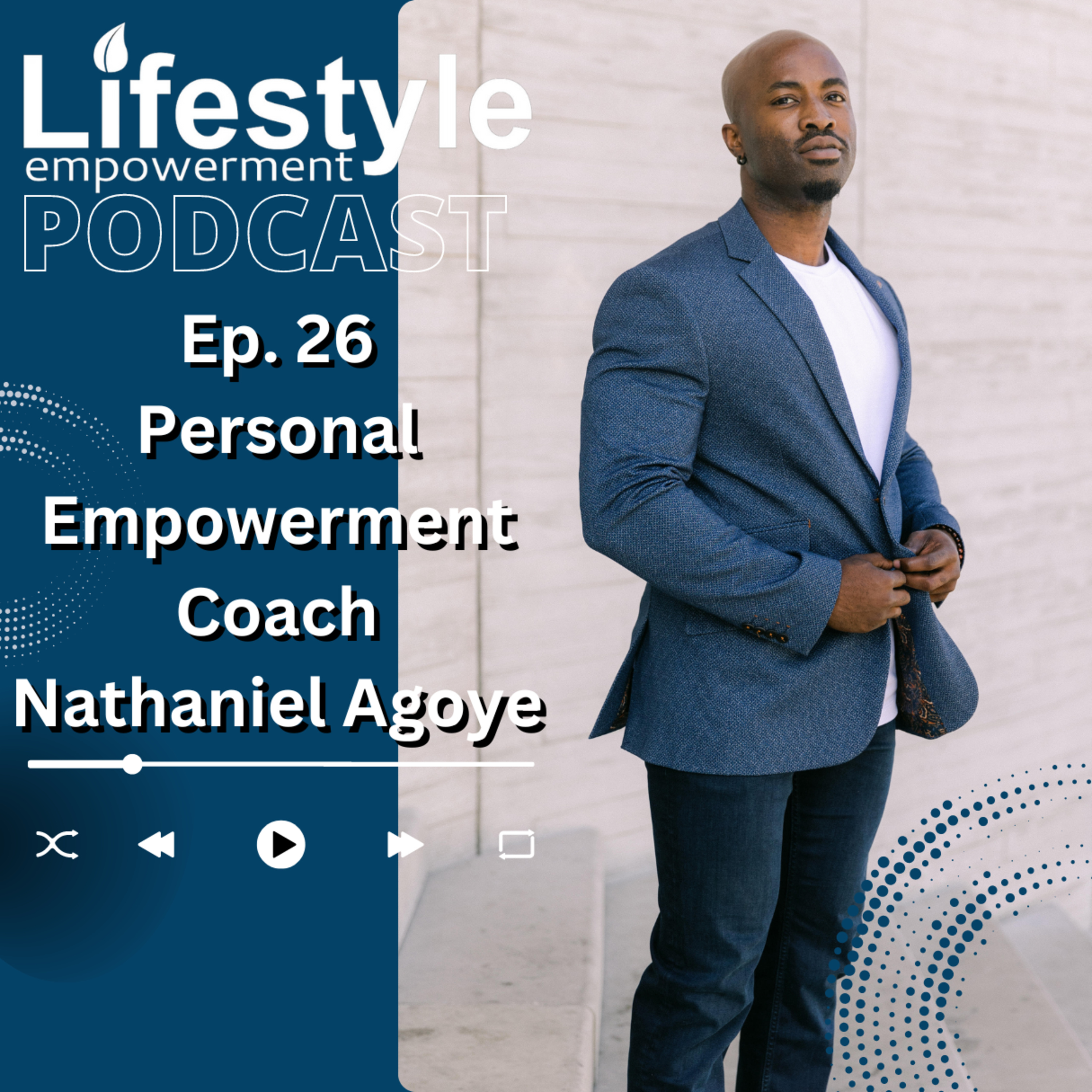 The Lifestyle Empowerment Podcast