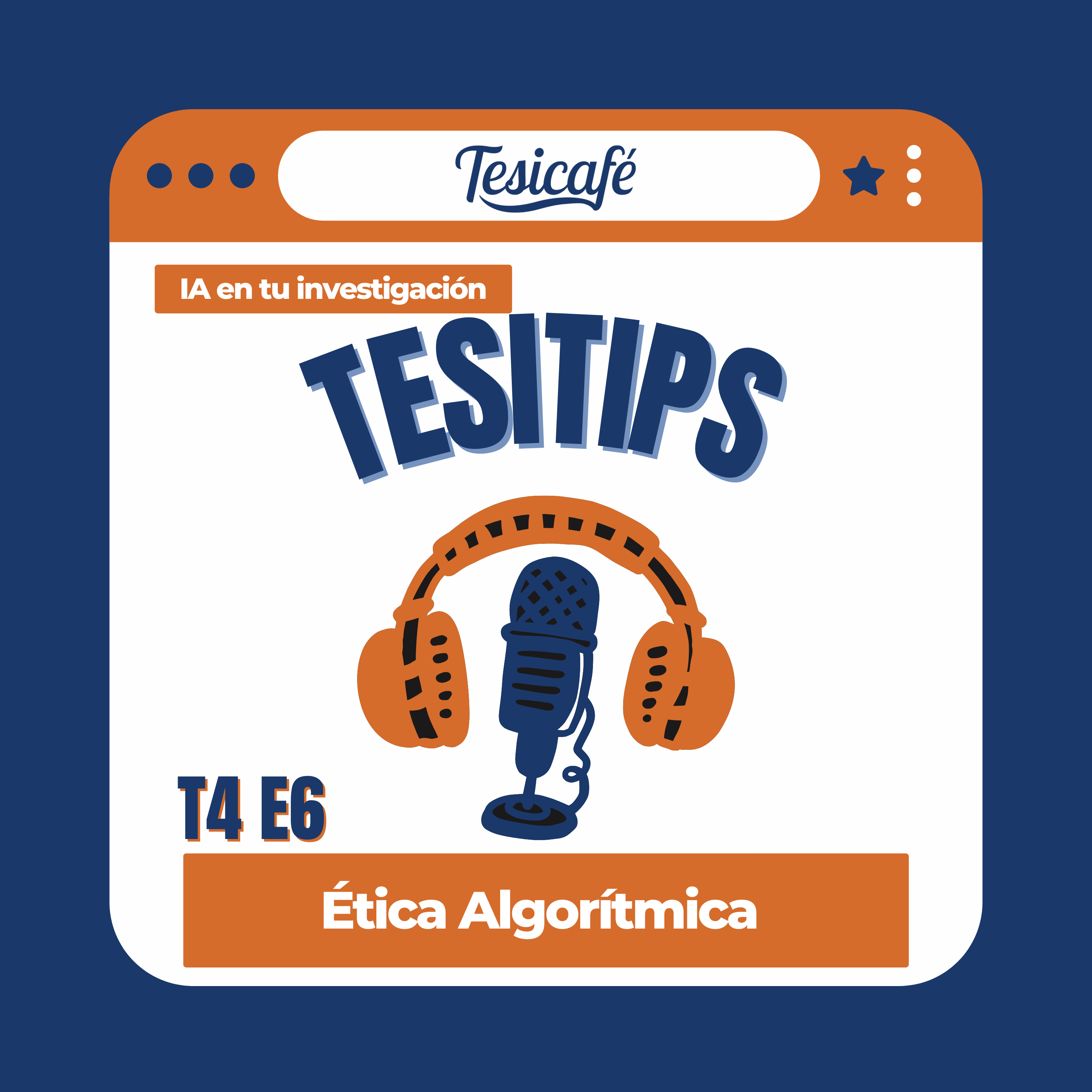 T4. E6 Ética algorítmica