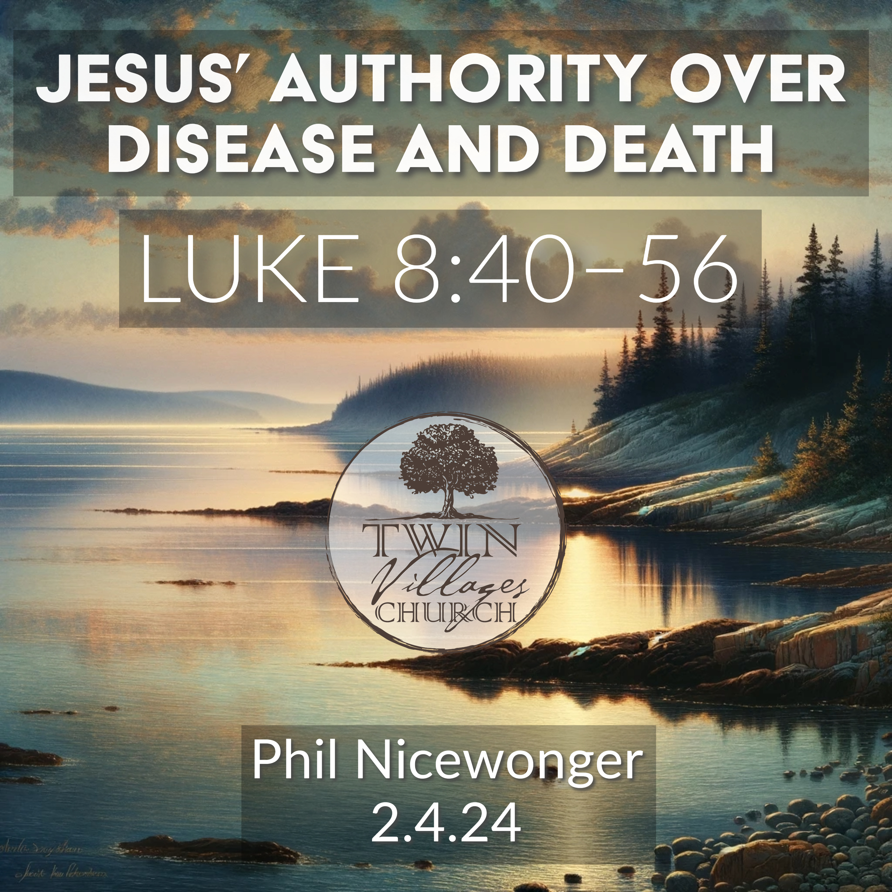 JESUS’ AUTHORITY OVER DISEASE AND DEATH: A Journey Through LUKE 8:40–56 episode artwork