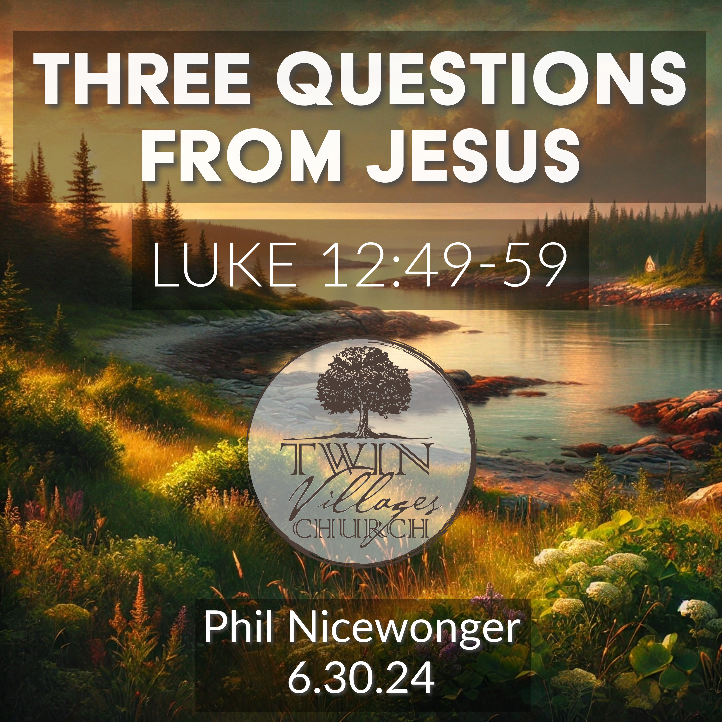Three Questions from Jesus — A Sermon on Luke 12:49-59 episode artwork