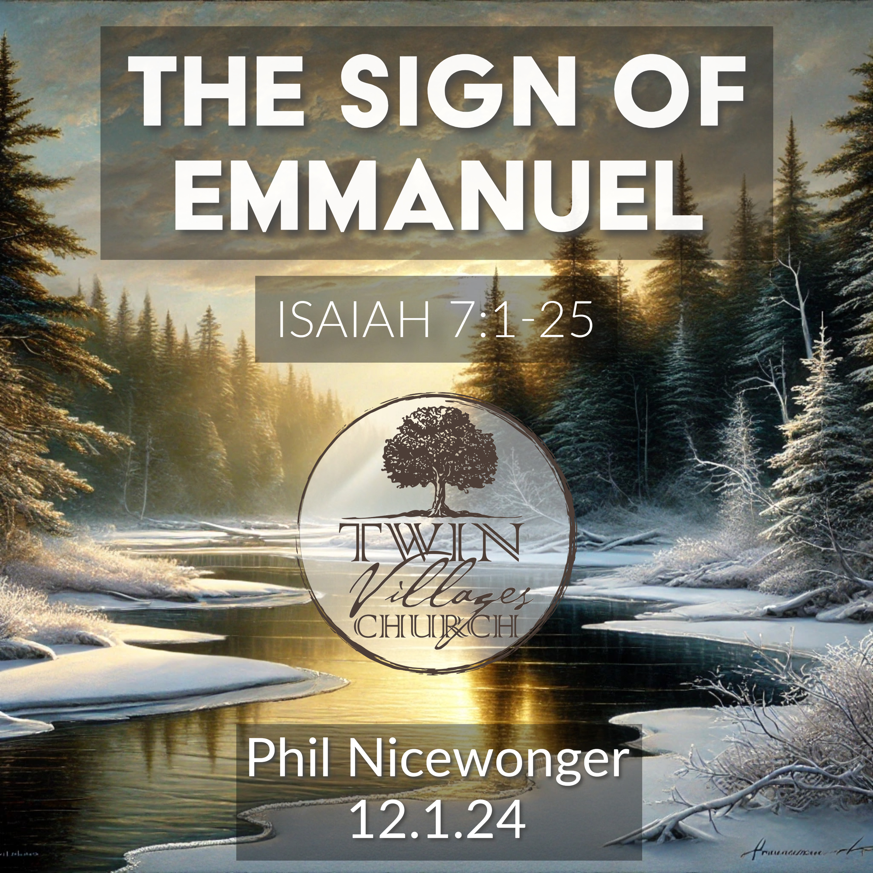 "The Sign of Emmanuel" — A Sermon on Isaiah 7:1-25 episode artwork