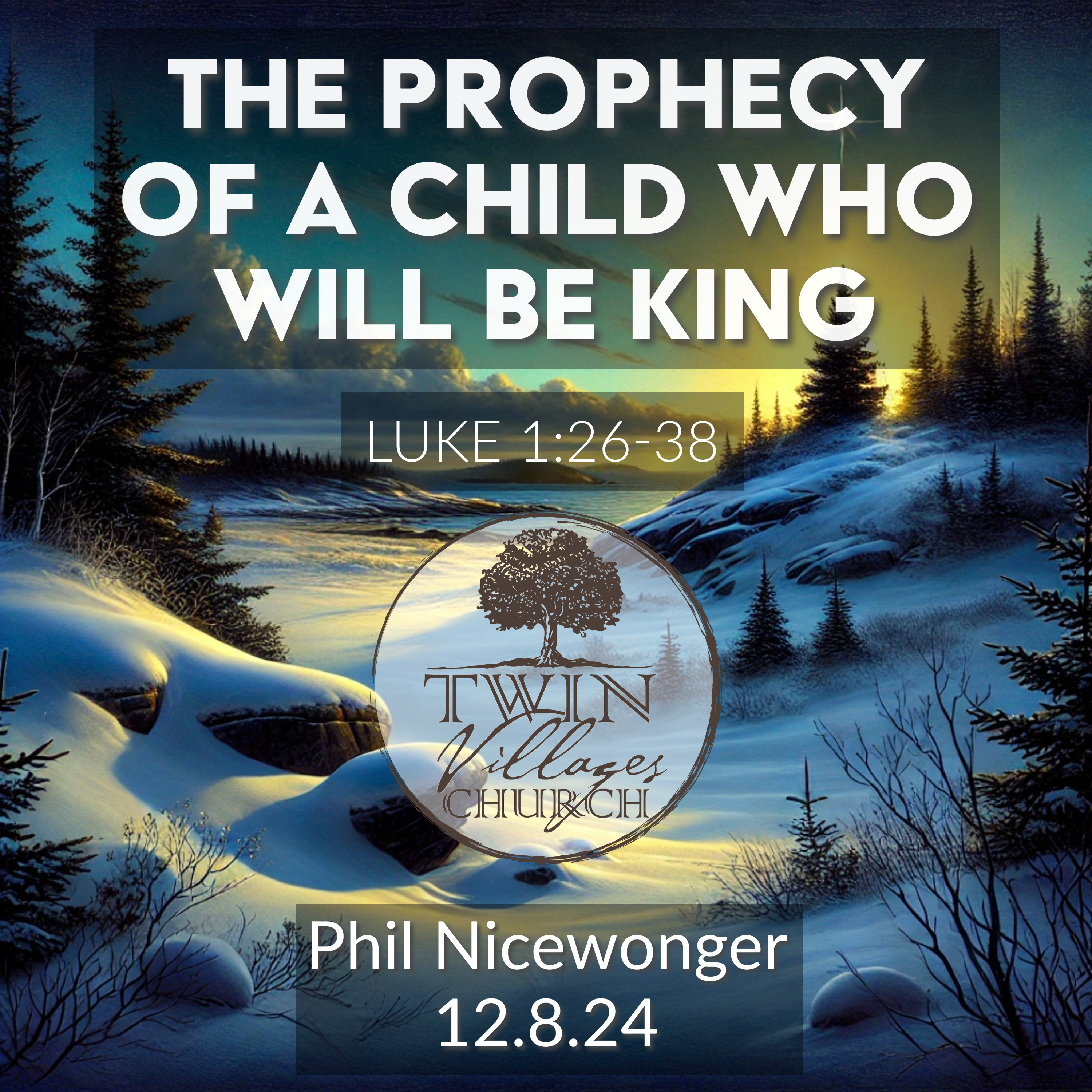 "The Prophecy of a Child Who Will Be King" — A Sermon on Luke 1:26–38 episode artwork