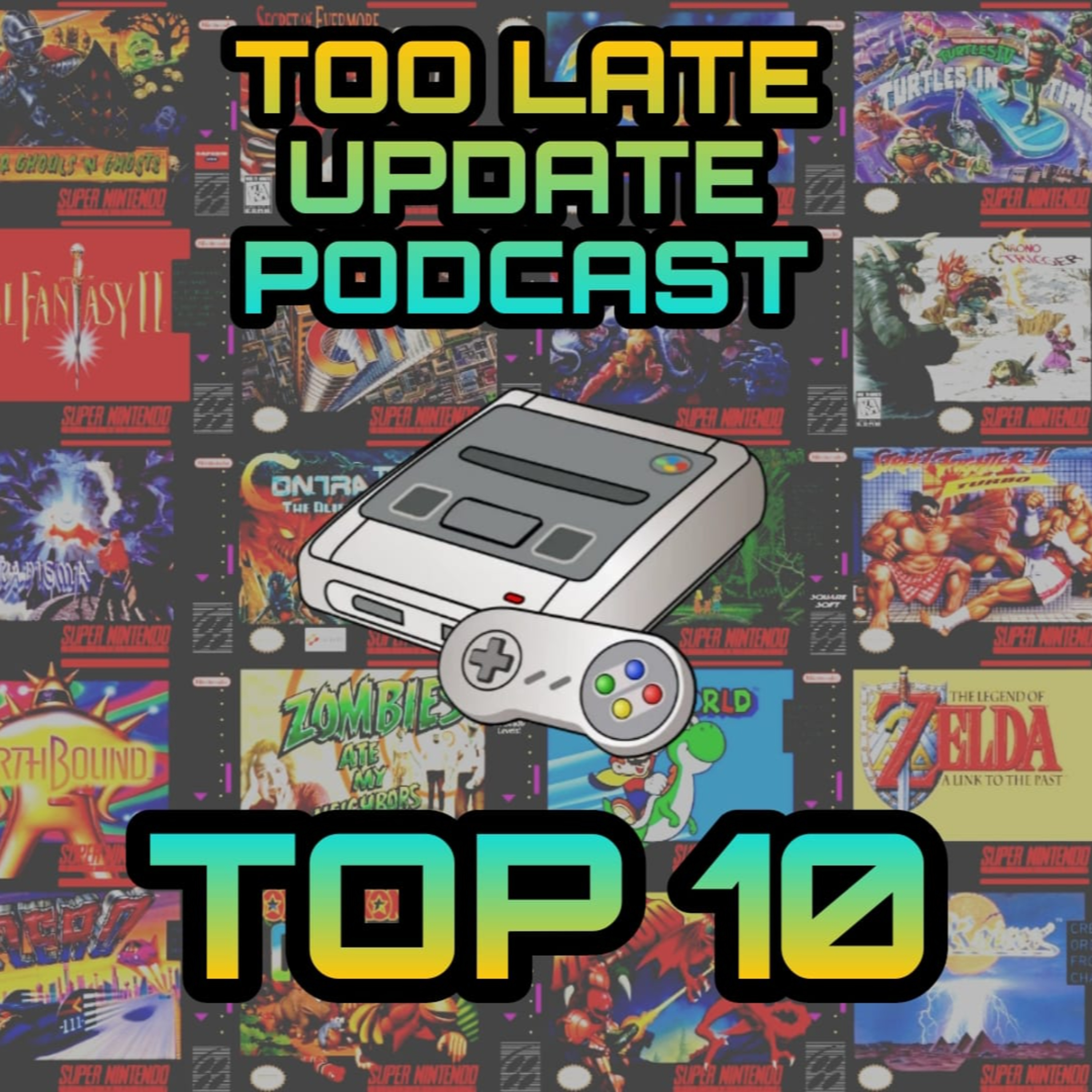 BONUS: Our Top 10 SNES Games! episode artwork