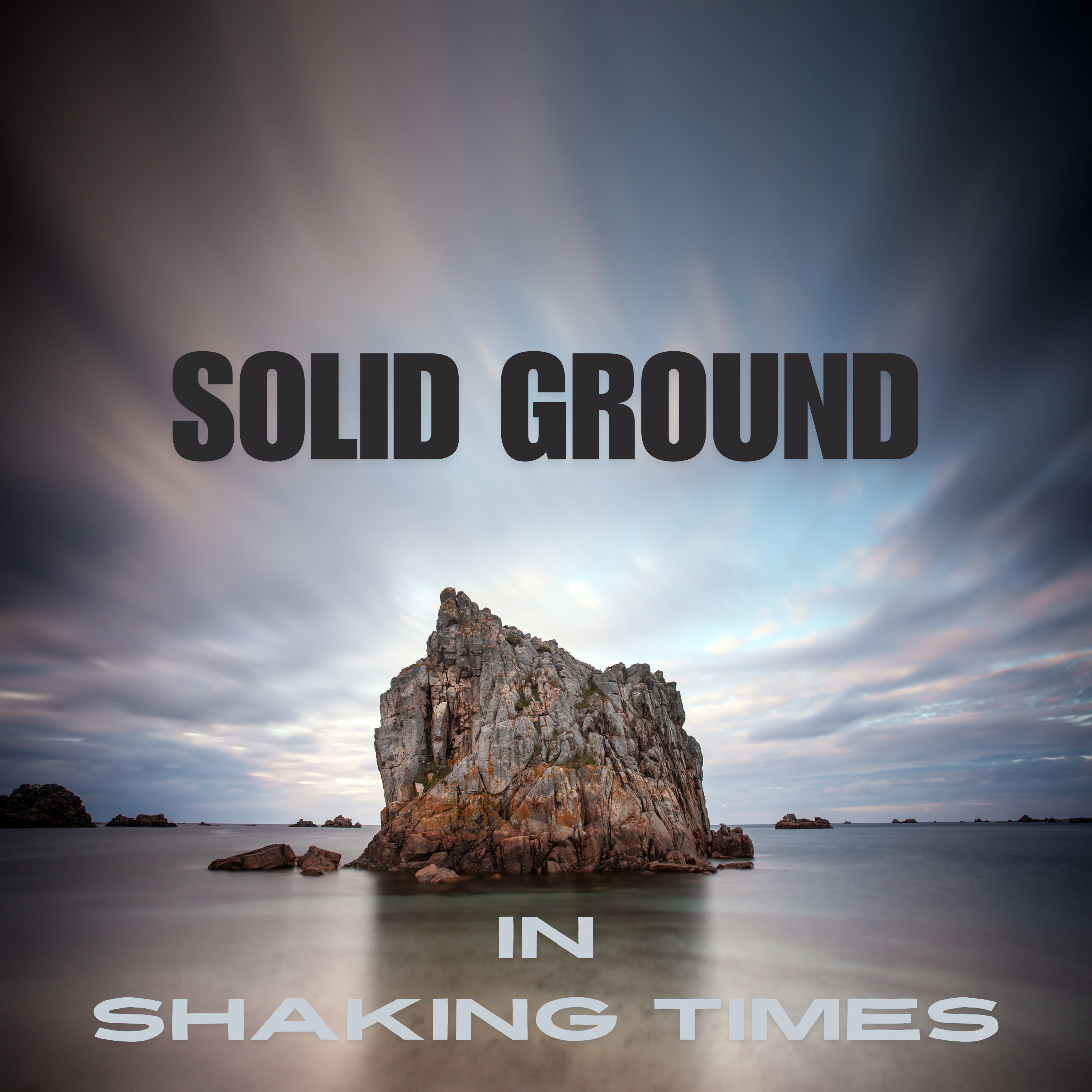 Solid Ground in Shaking Times 8: Seeking Truth that Prevails - 1 John 4:1-6 episode artwork