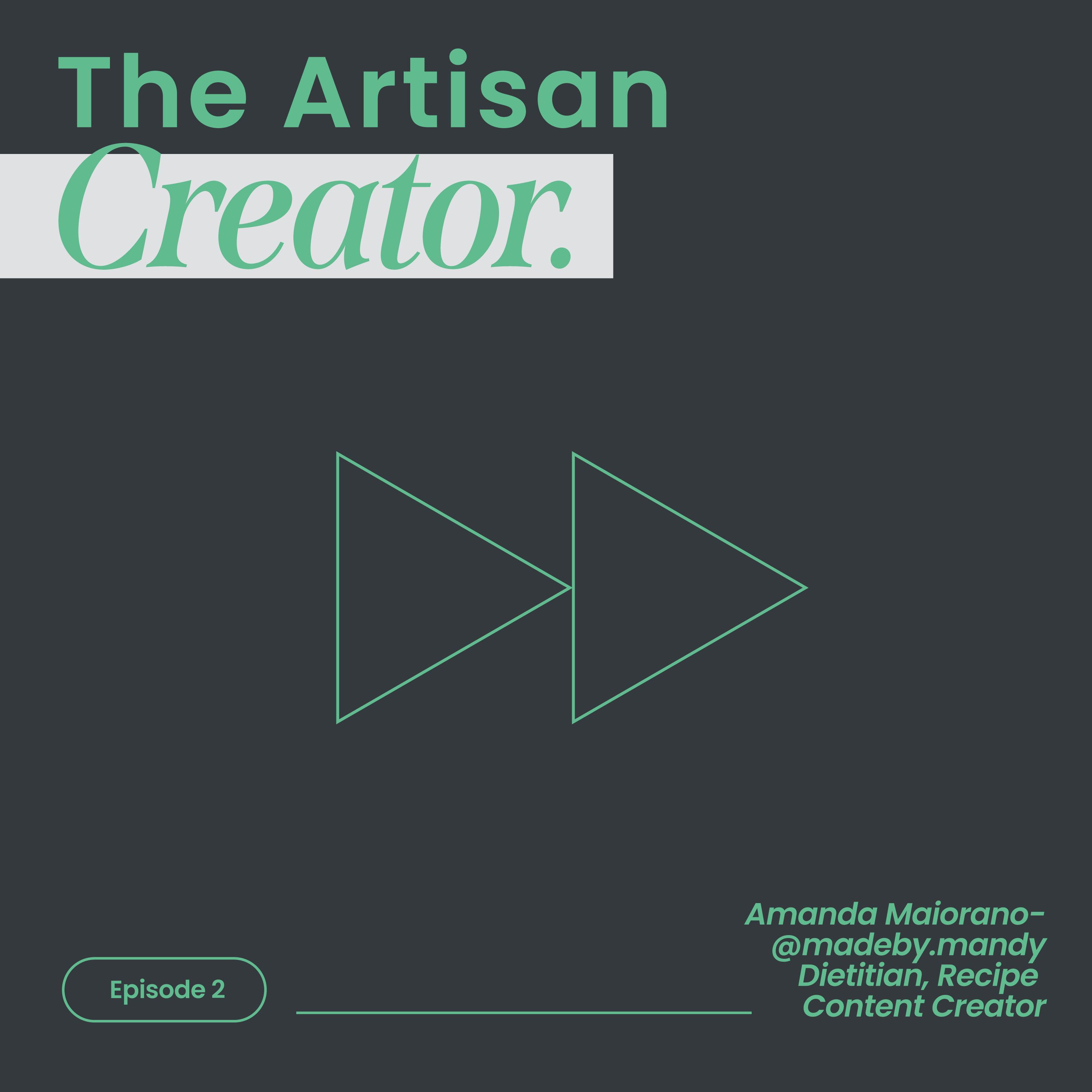 The Artisan Creator Podcast