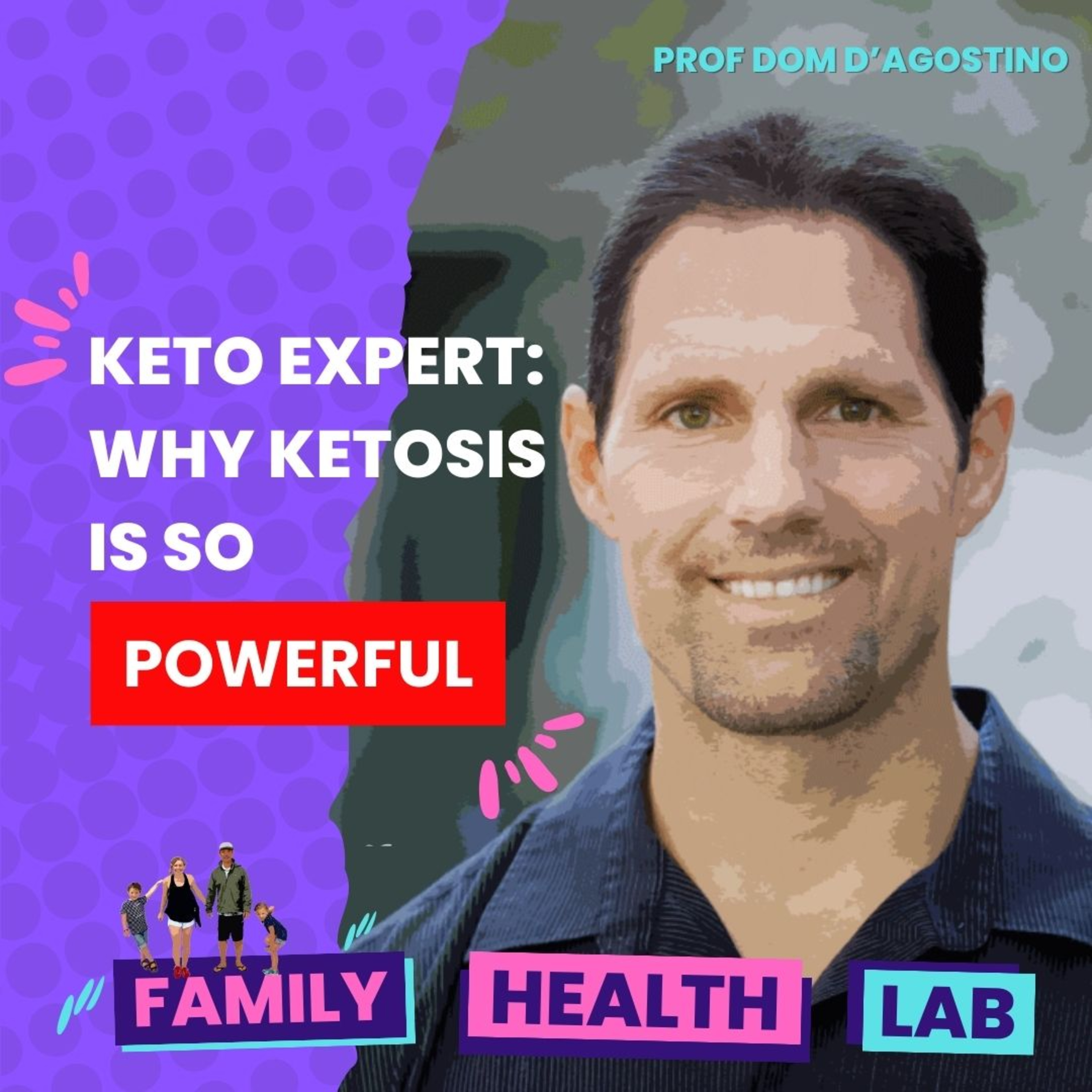 The Keto Expert: the powerful health benefits of a ketogenic diet | Prof Dom D'Agostino episode artwork