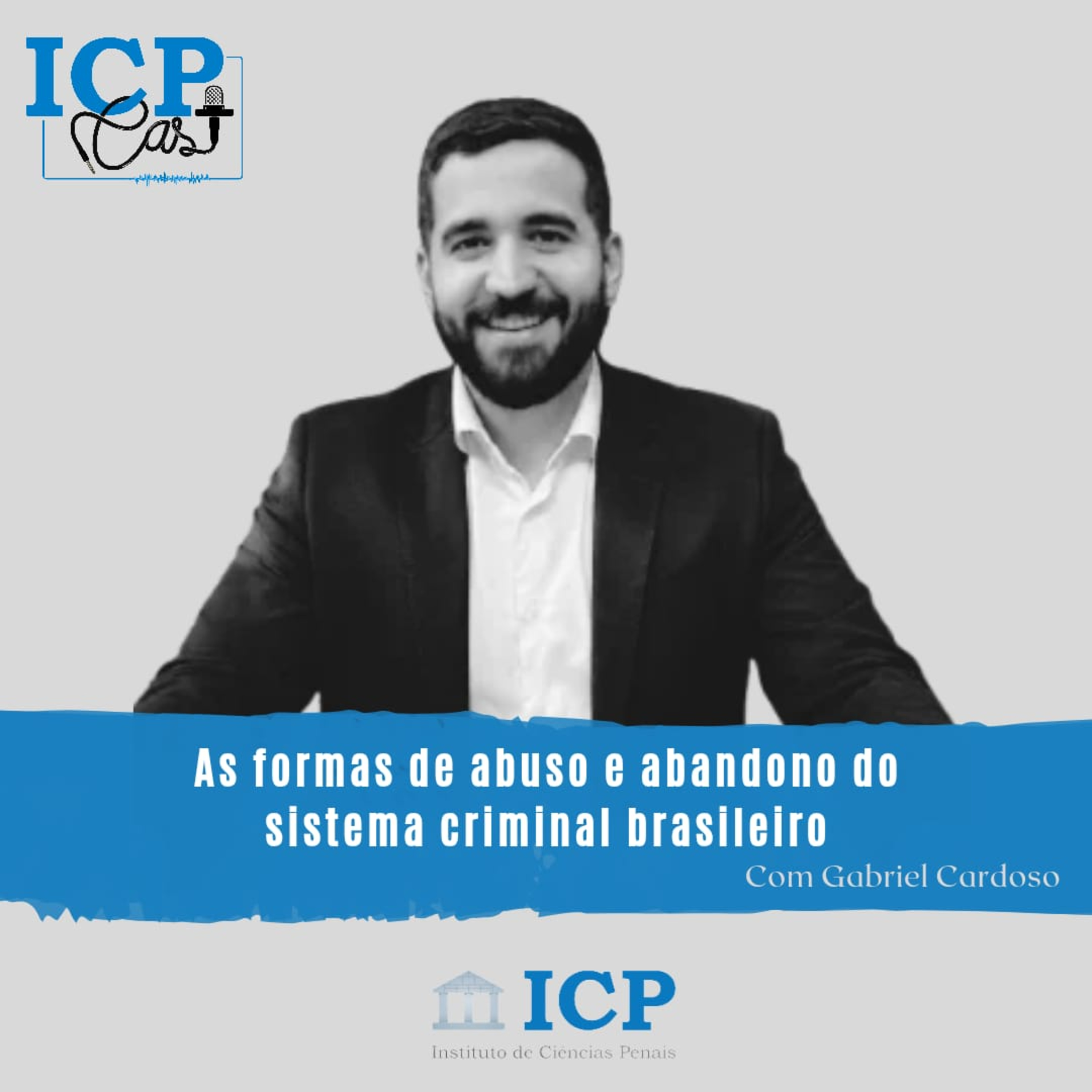 Como o sistema criminal normalizou o abuso e o abandono? episode artwork