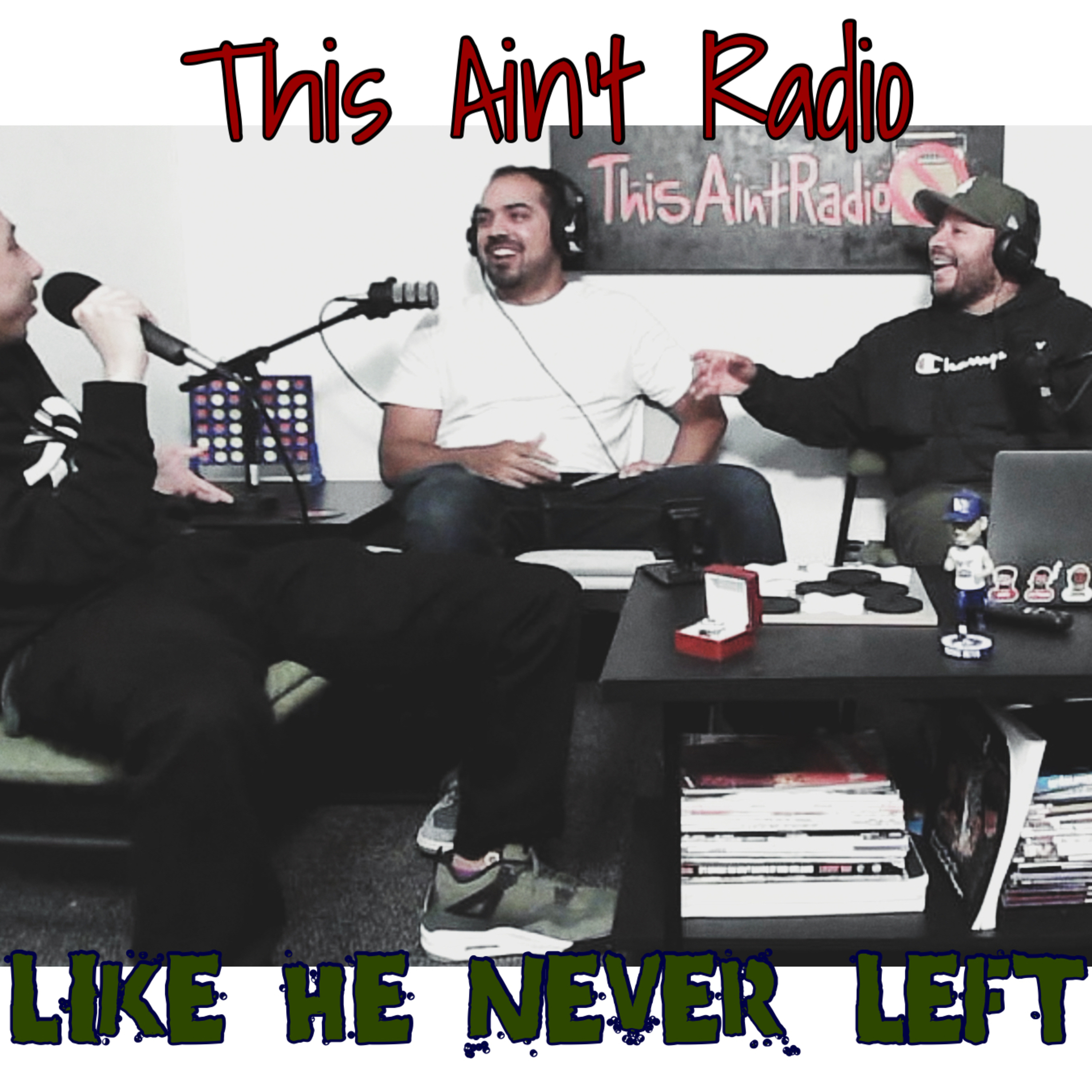 This Ain’t Radio Podcast