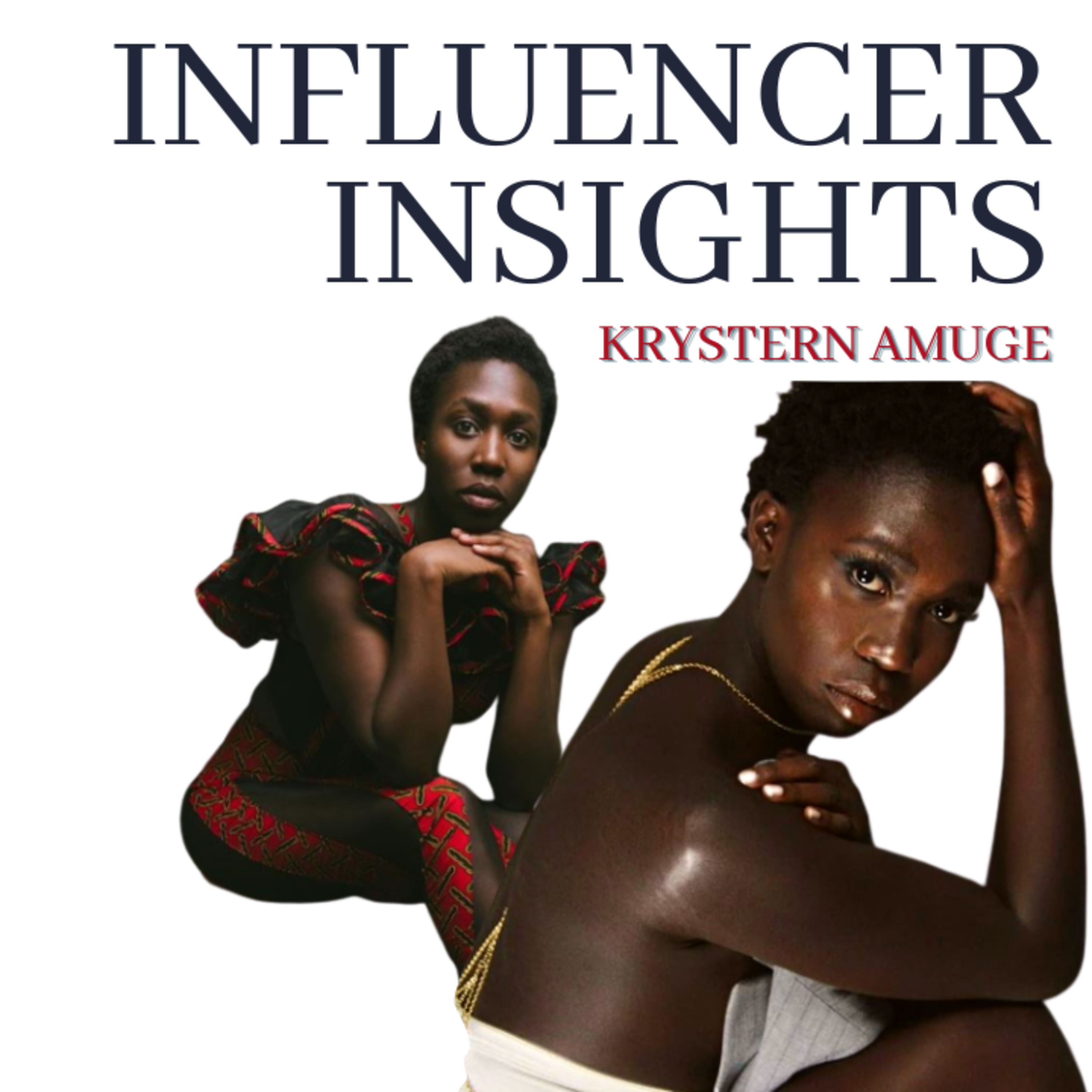 INFLUENCER INSIGHTS Podcast