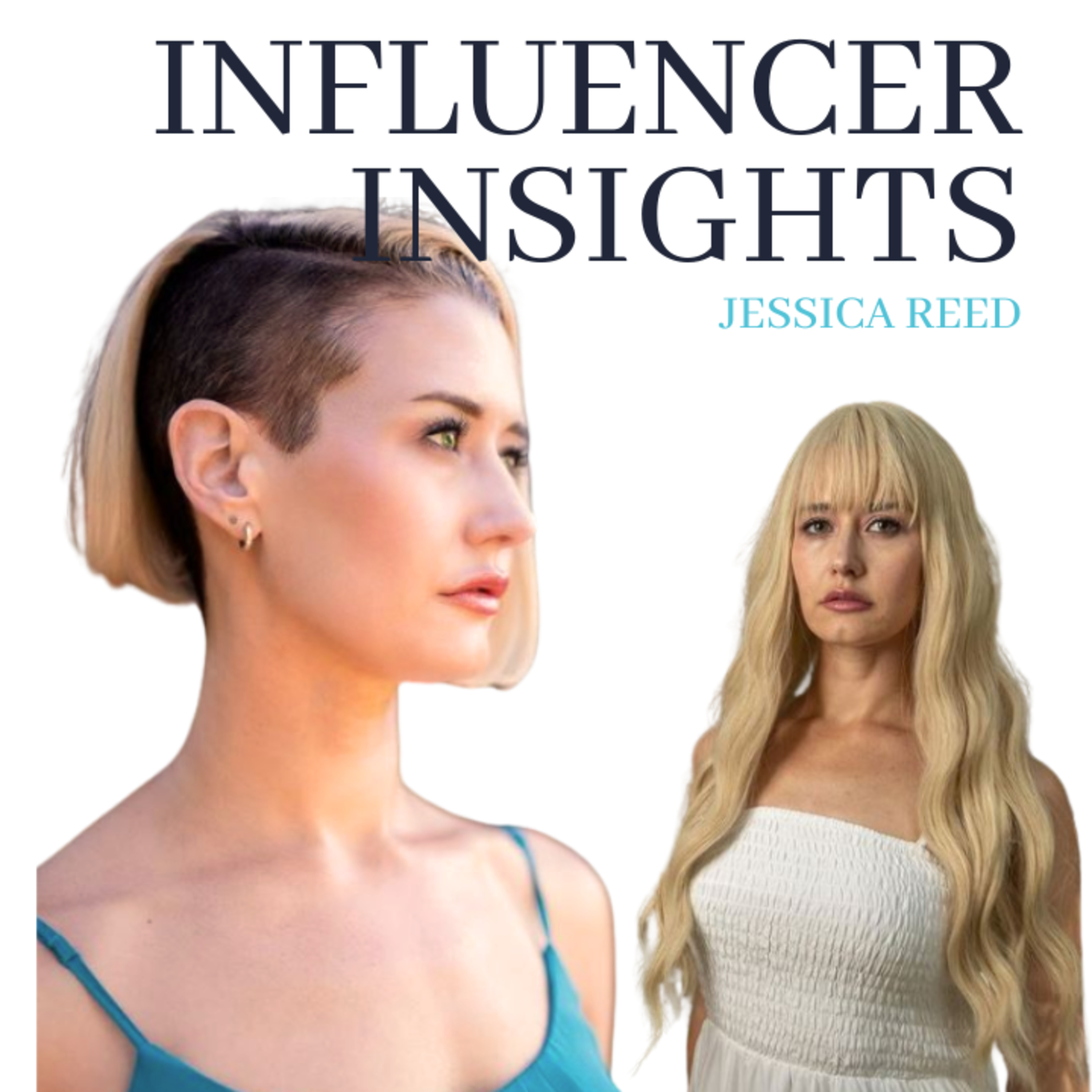 INFLUENCER INSIGHTS Podcast