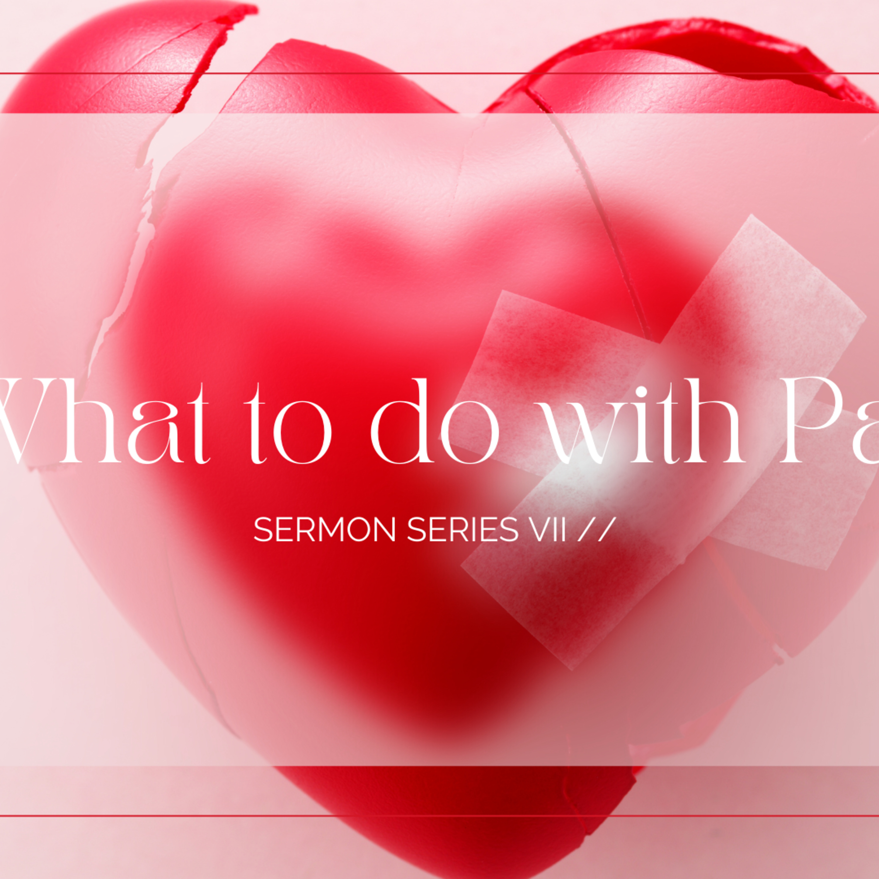 9th July // What To Do With Pain // 2 episode artwork