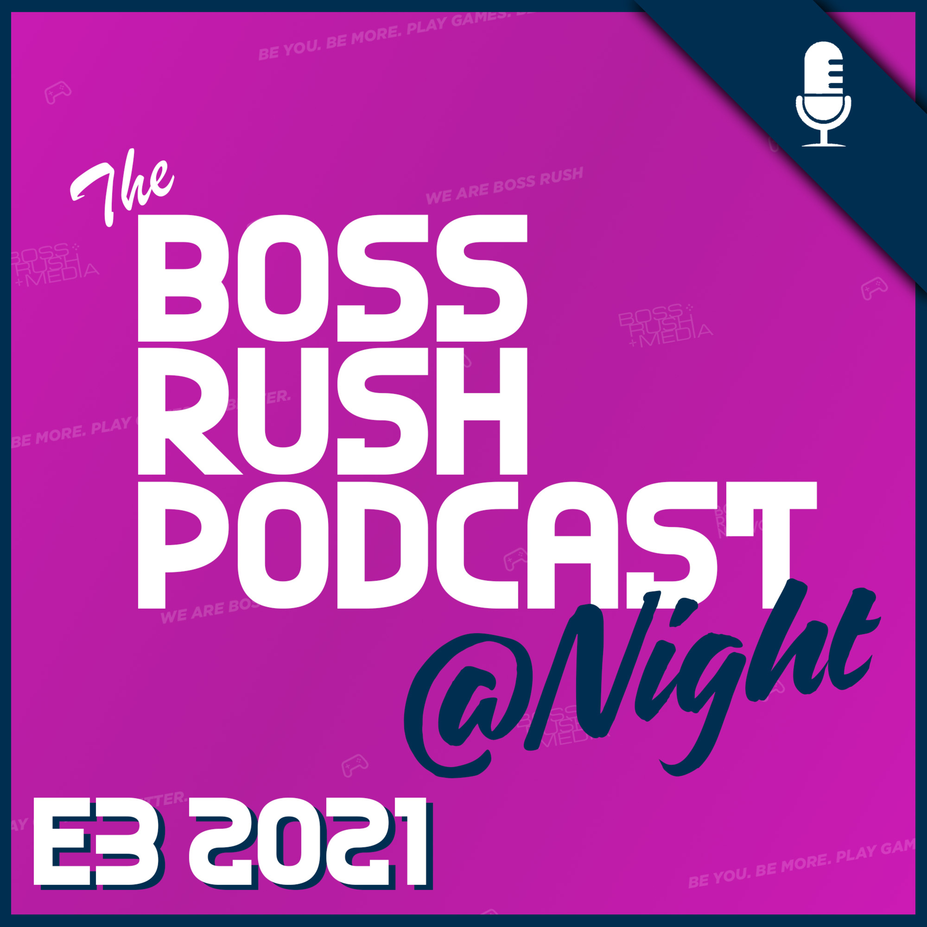 Boss Rush @ Night: Summer Game Fest 2021 - Elden Ring, Tiny Tina's Wonderlands, and More episode artwork