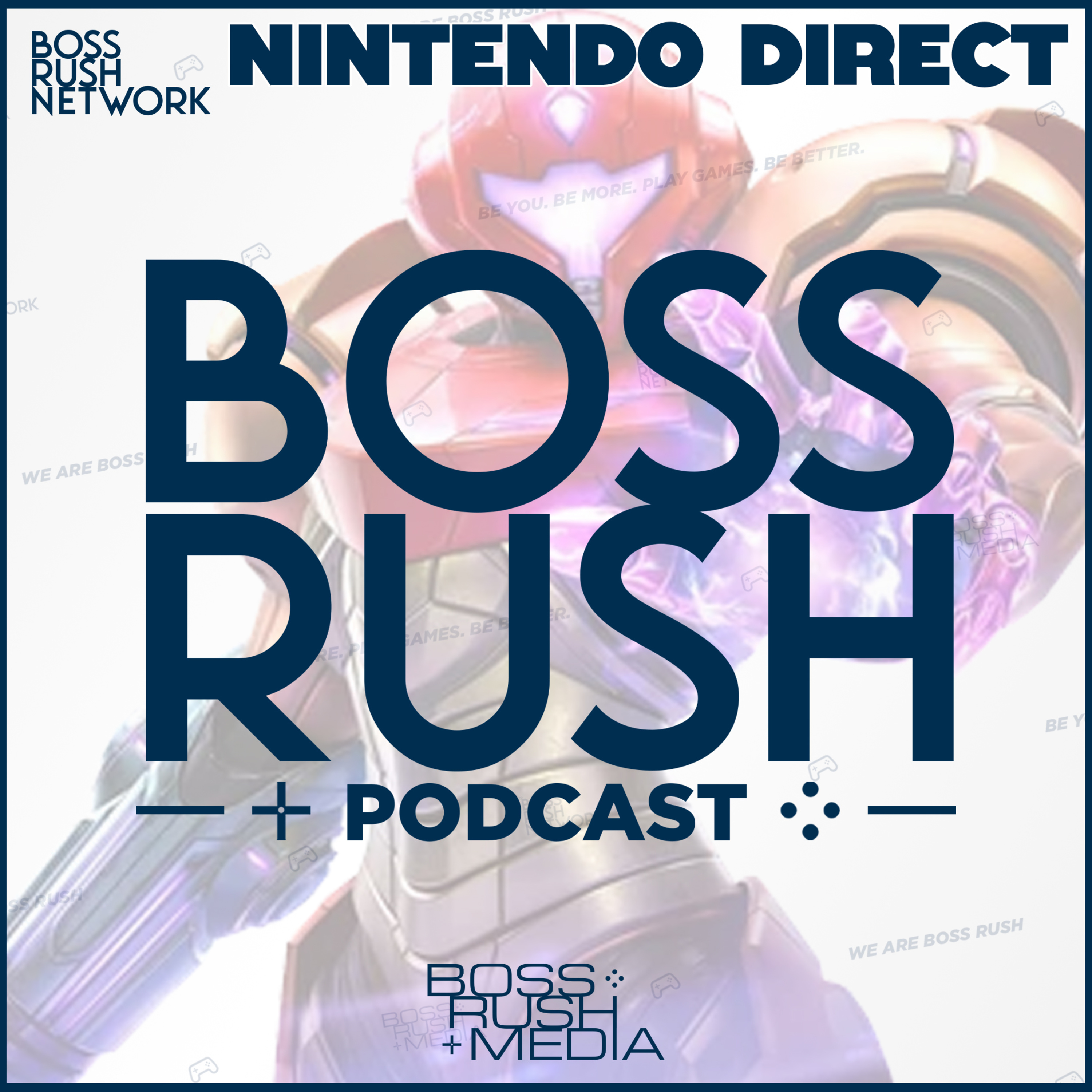 Boss Rush Podcast - A Podcast about Video Games