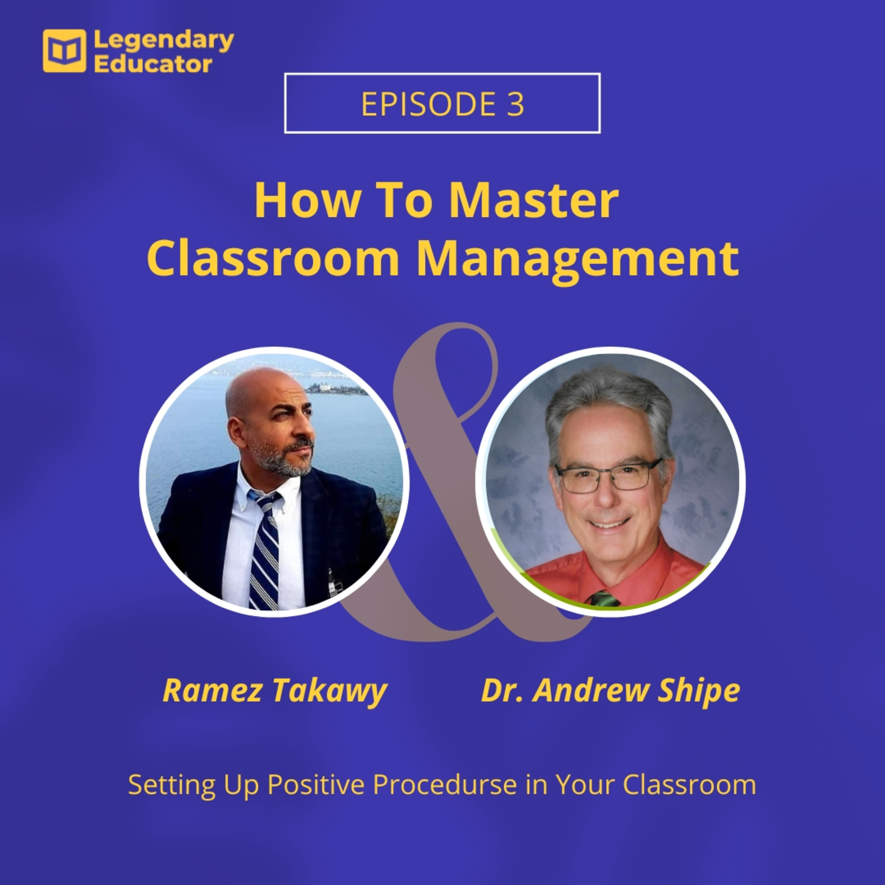 Legendary Educator: A Podcast for Teachers!
