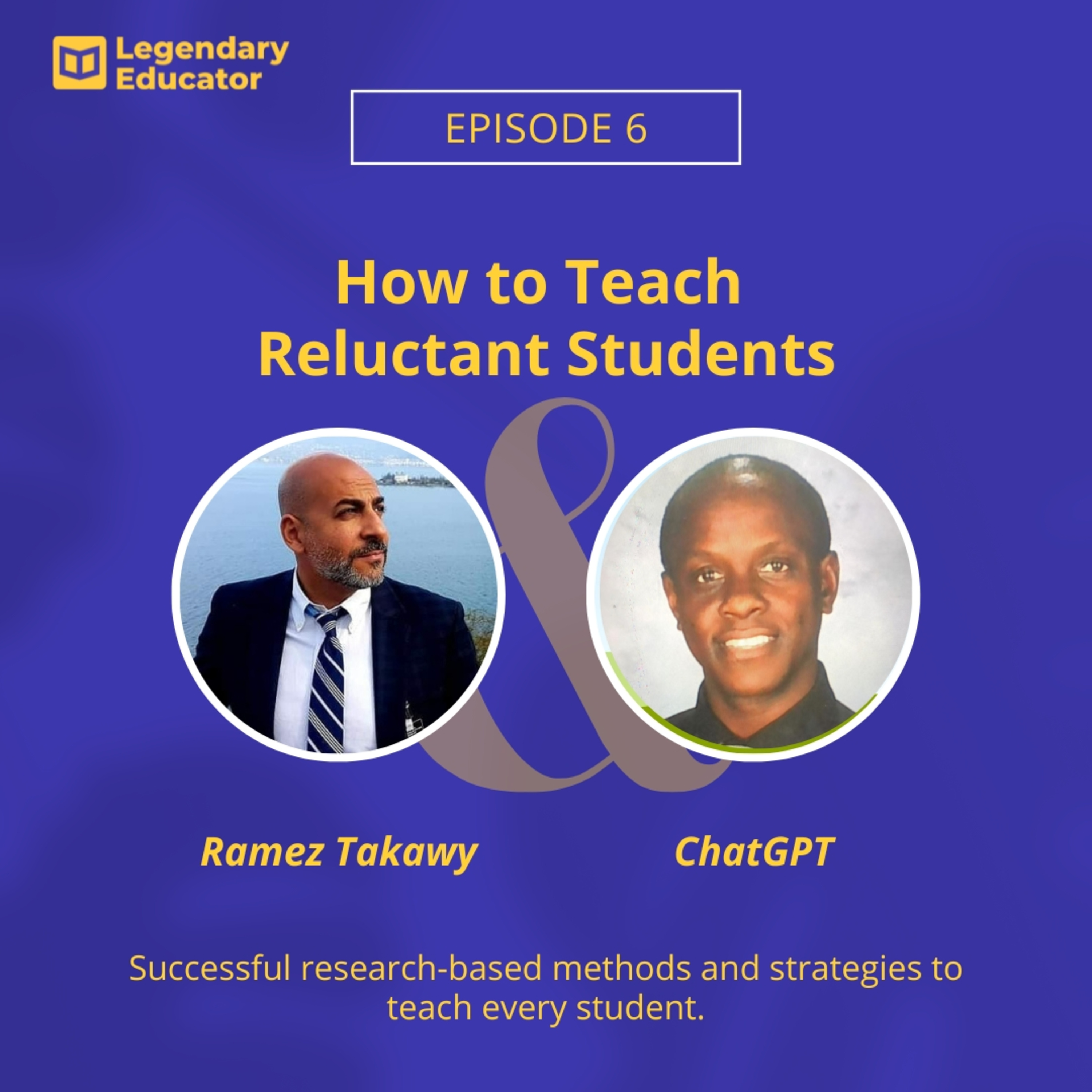 Legendary Educator: A Podcast for Teachers!