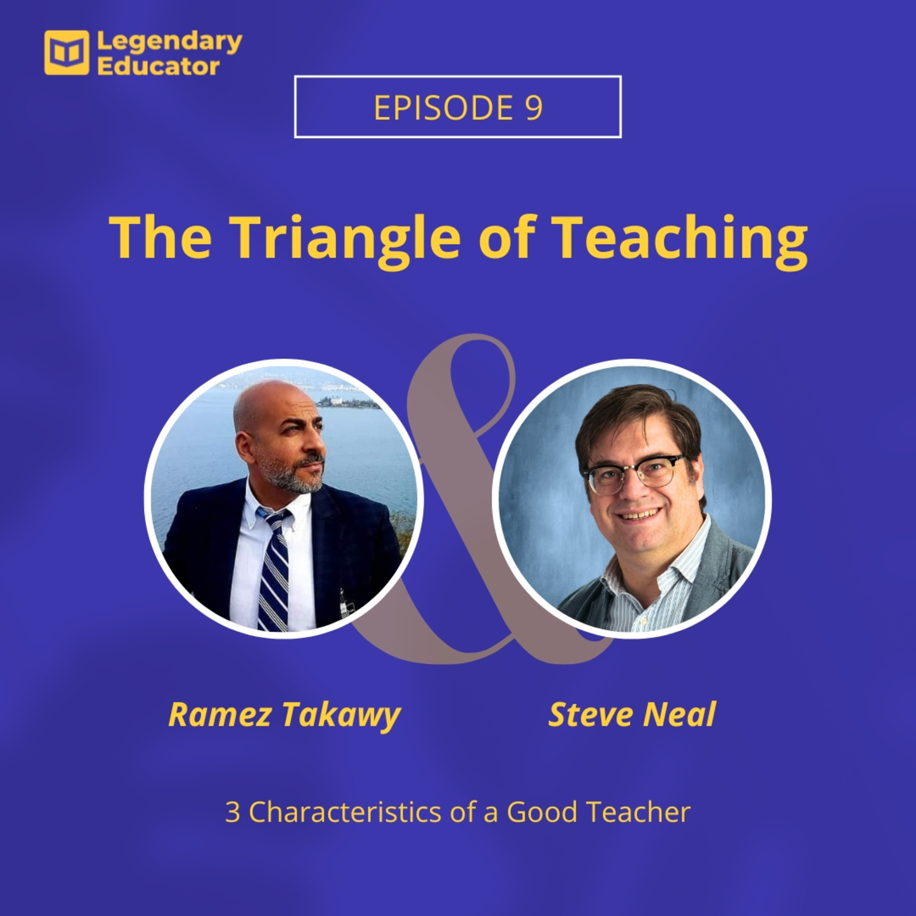 Legendary Educator: A Podcast for Teachers!