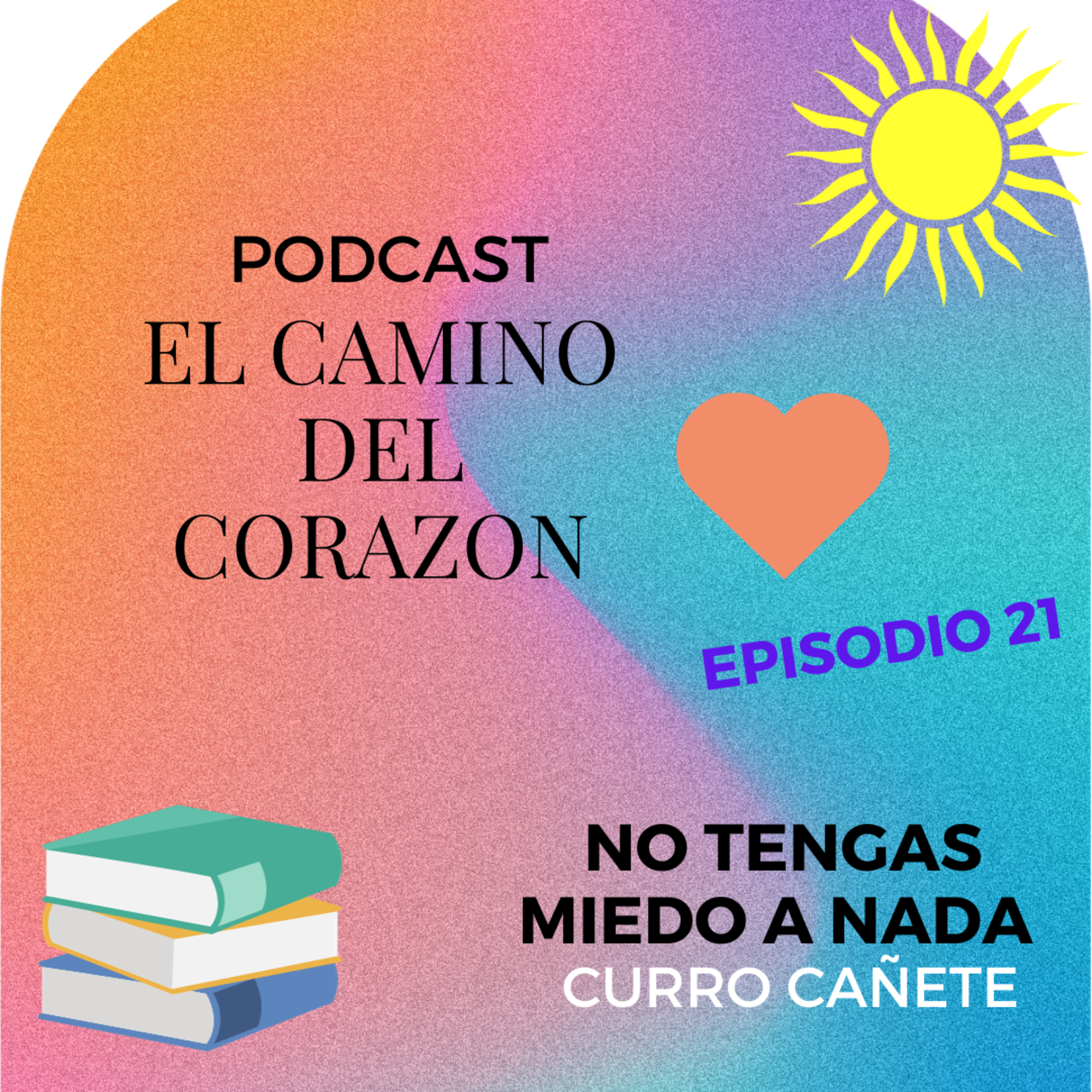 Portada de El Camino del Corazón ♥️