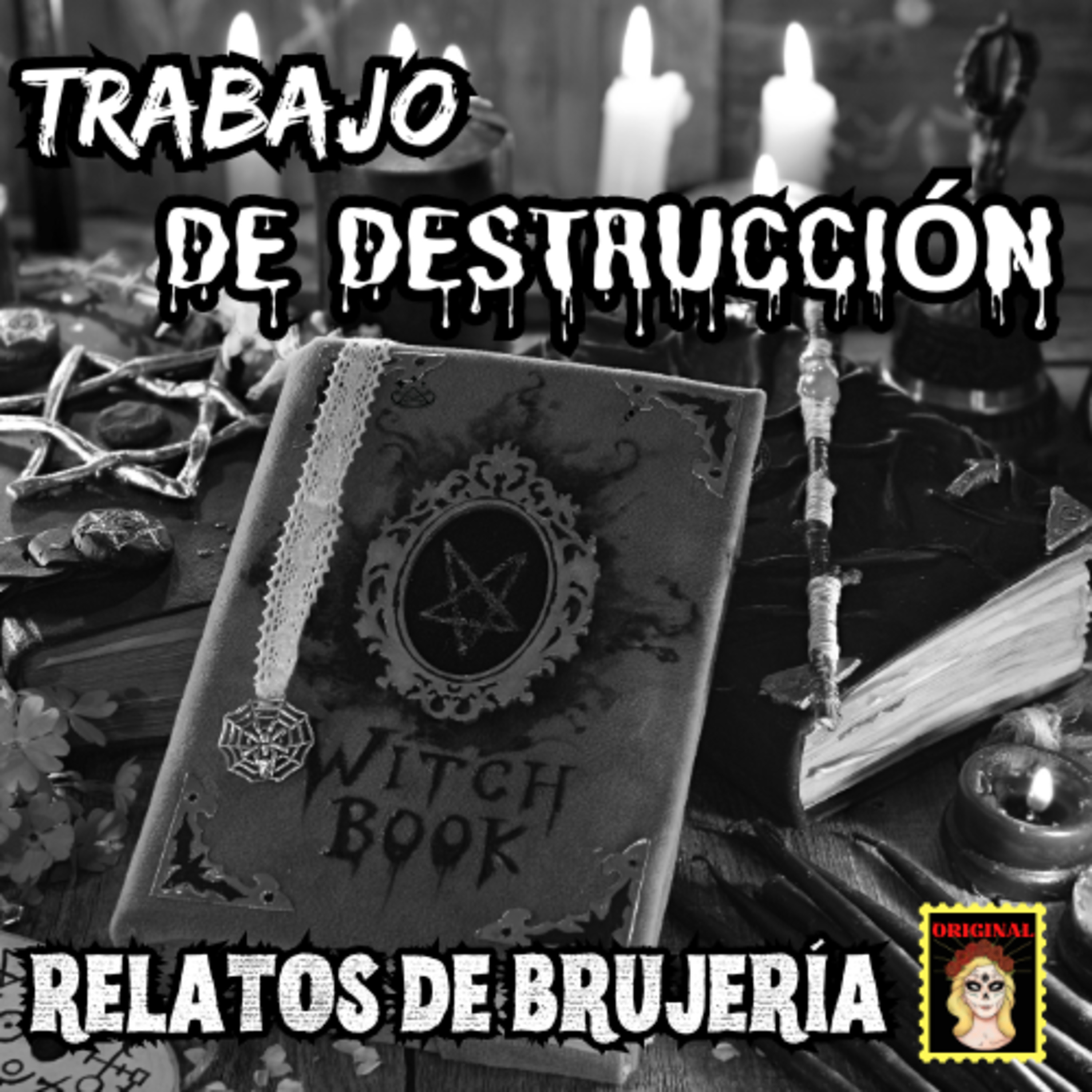 Viviendo con el miedo - Relatos de Brujería