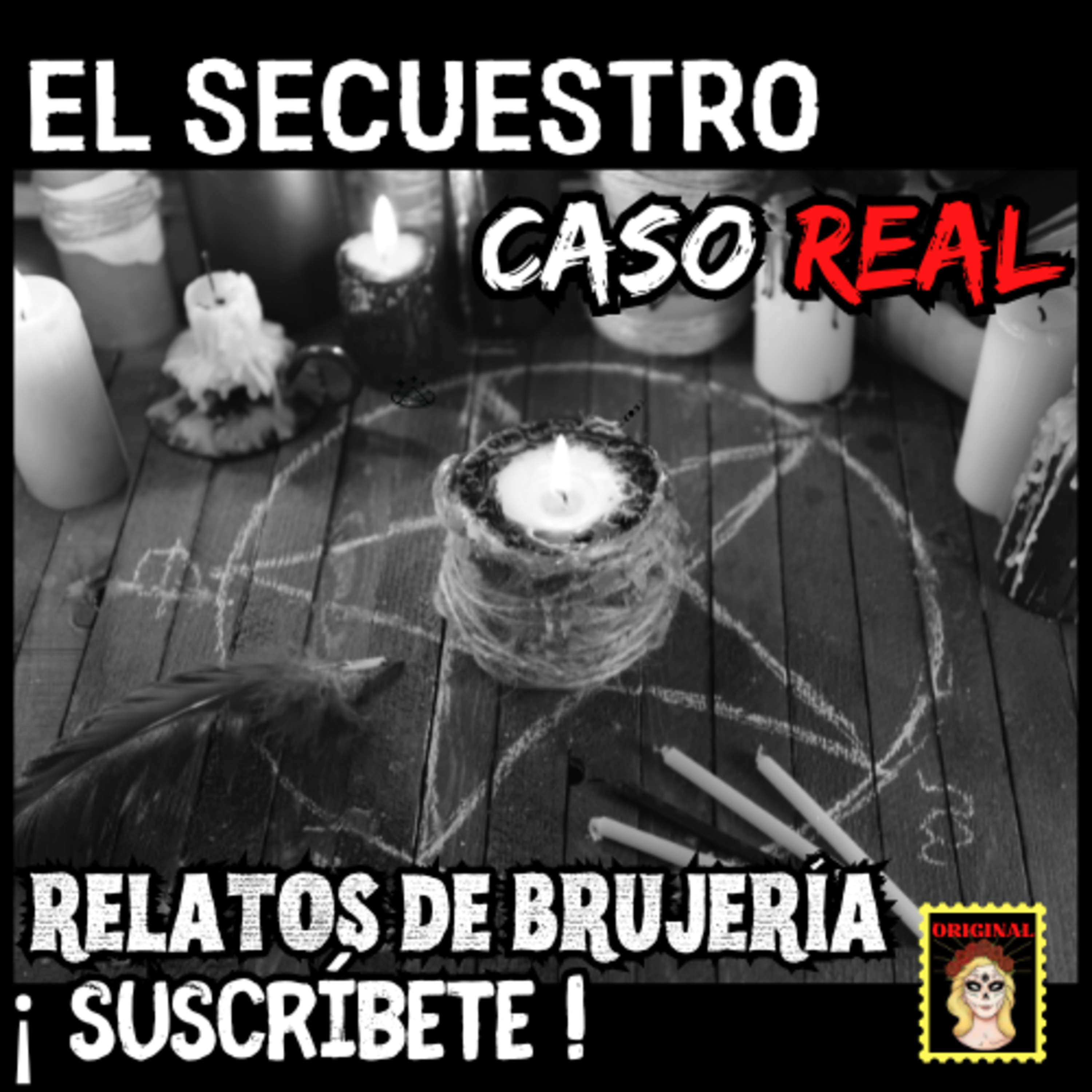 👉SOY SANADORA Y VIDENTE💔EL SECUESTRO⎮RELATOS DE BRUJERÍA (Viviendo con el miedo) episode artwork