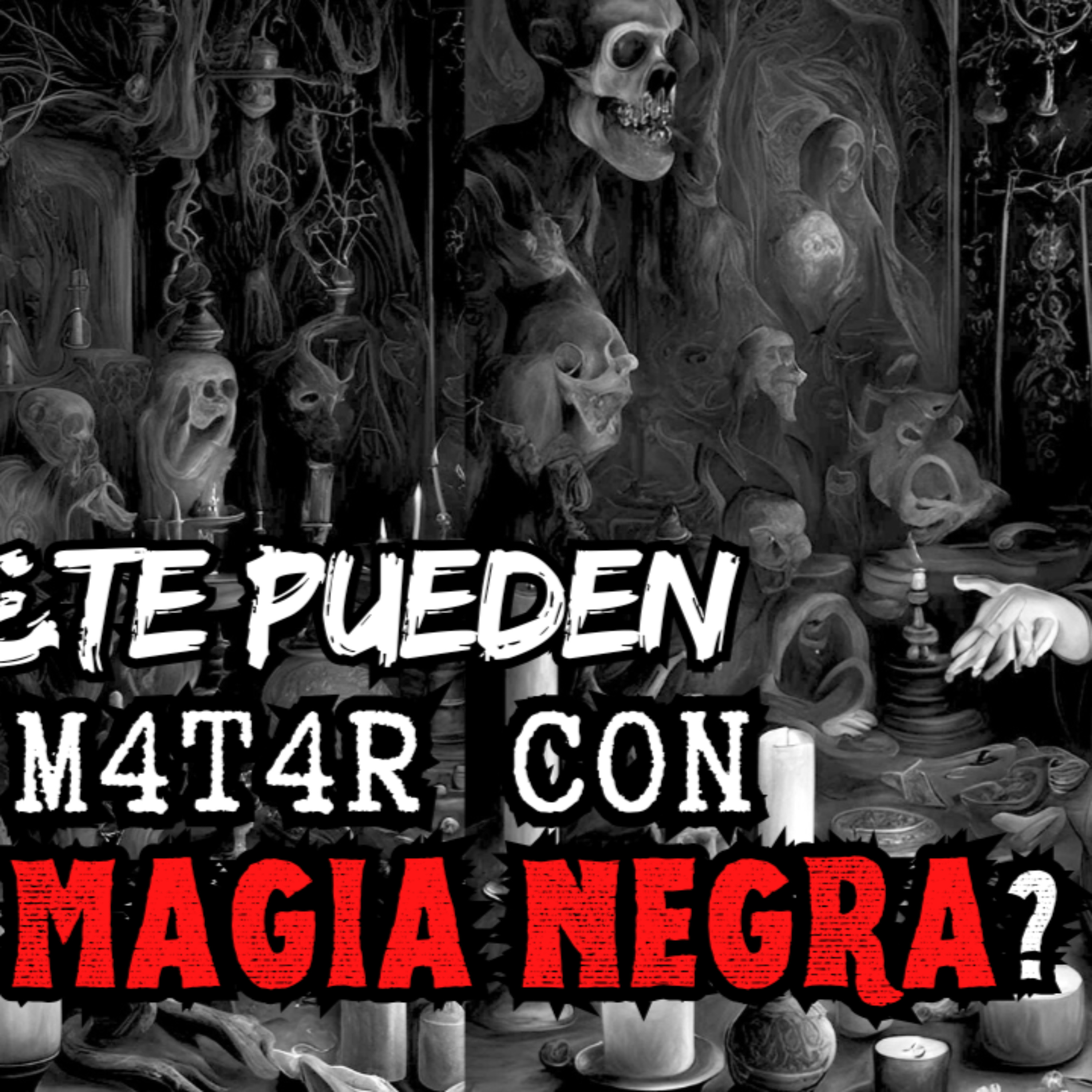 👉 ¿Crees que es BRUJERÍA? Escucha la historia⎮Viviendo con el MIEDO - Relatos de Brujería episode artwork