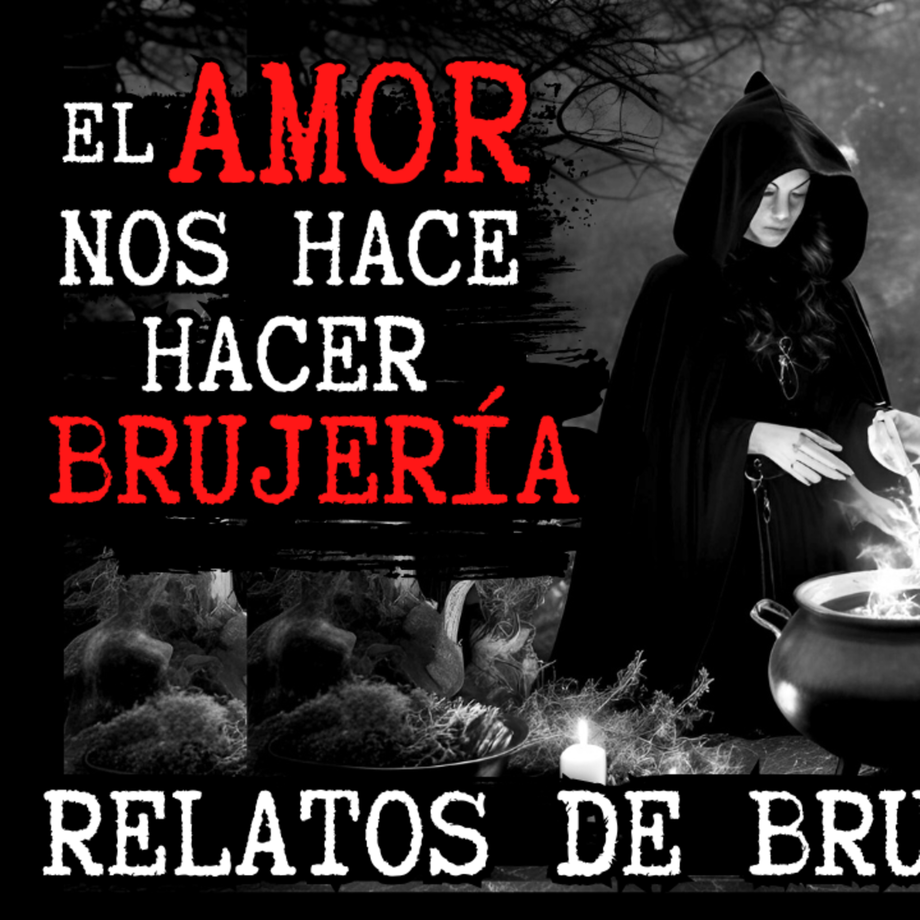 Viviendo con el miedo - Relatos de Brujería
