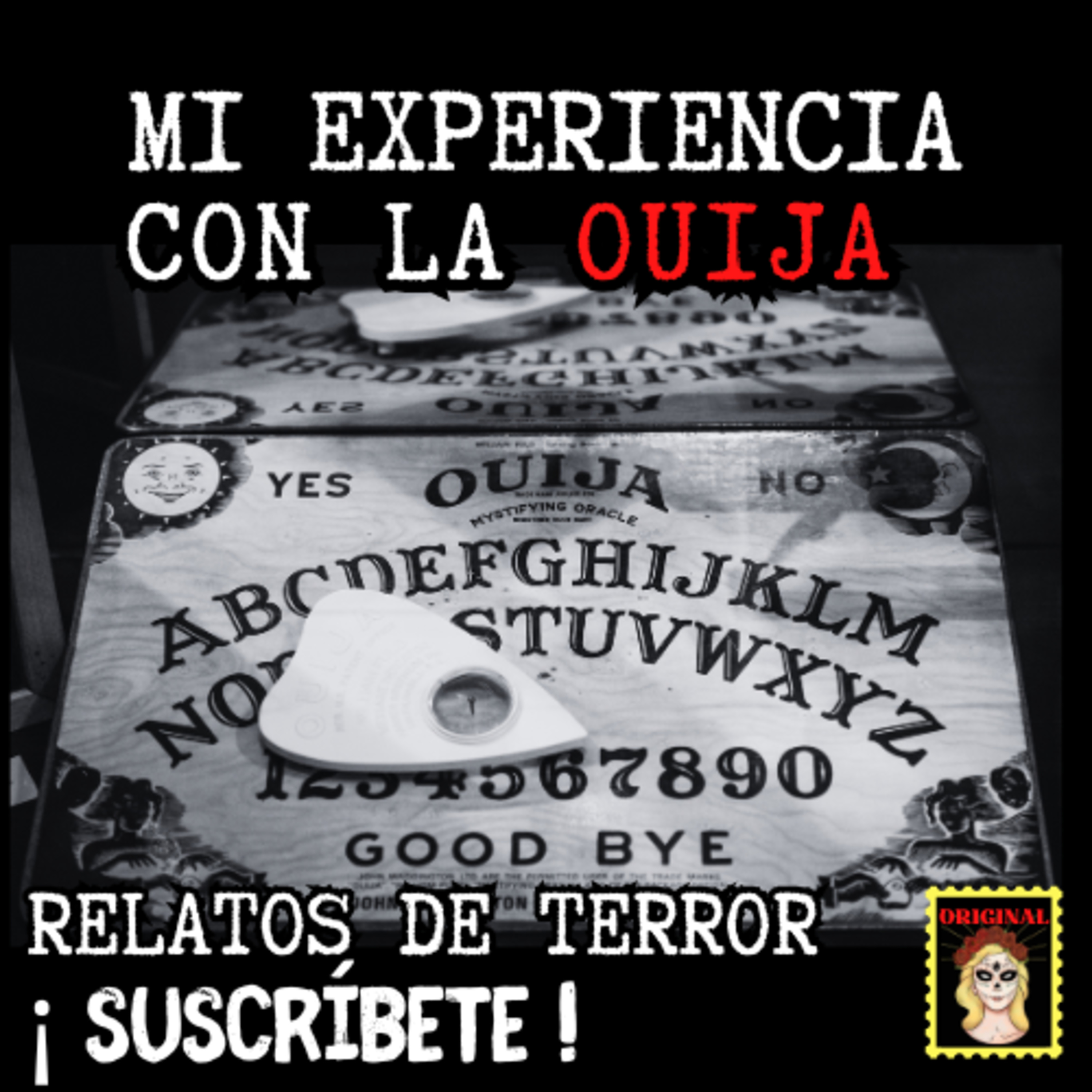 👉RELATO DE TERROR REAL⎮MI EXPERIENCIA CON LA OUIJA⎮RELATOS DE HORROR (Viviendo con el miedo) episode artwork
