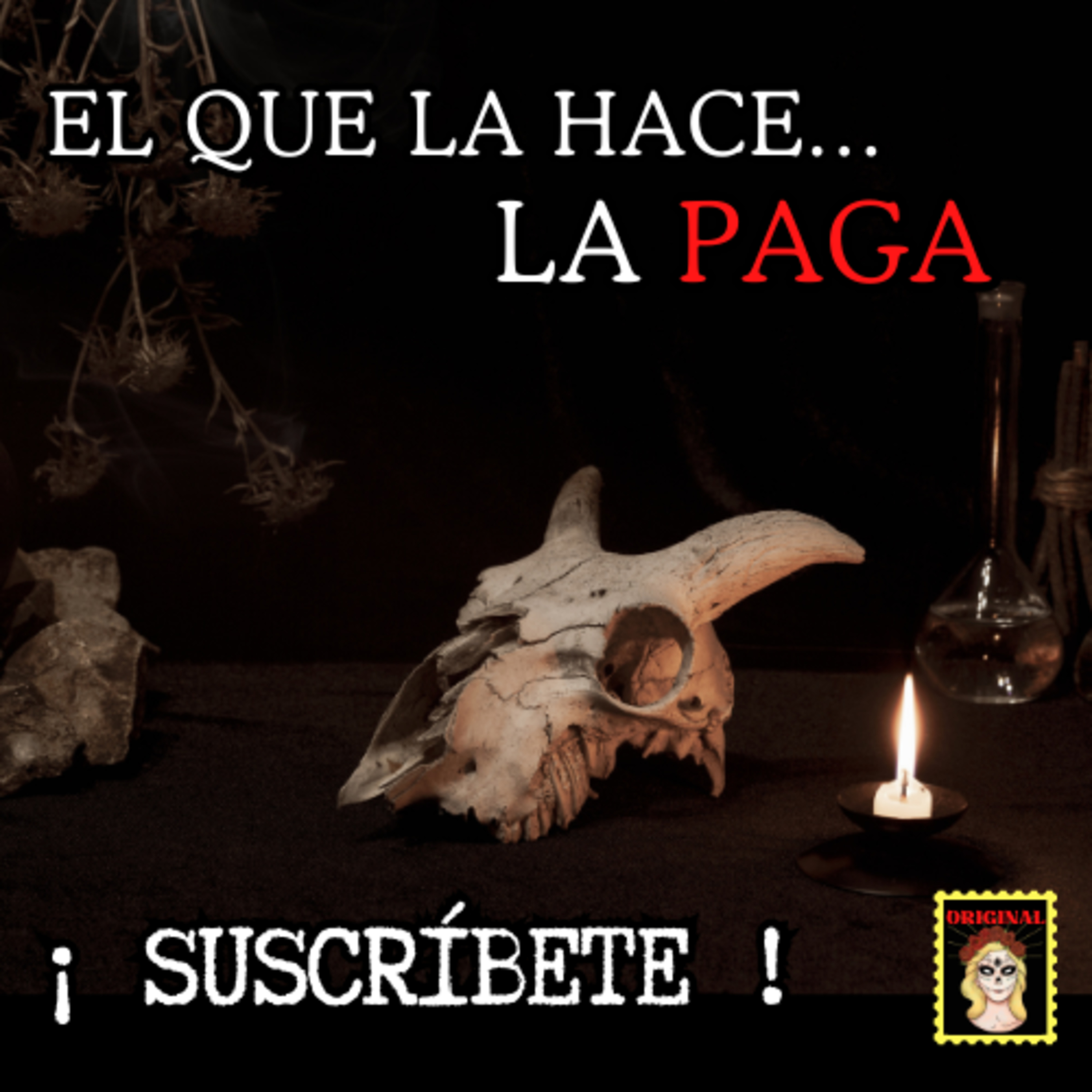 👉EL QUE LA HACE LA PAGA🔥RELATOS DE BRUJERÍA⎮RELATOS DE HORROR (Viviendo con el miedo) episode artwork