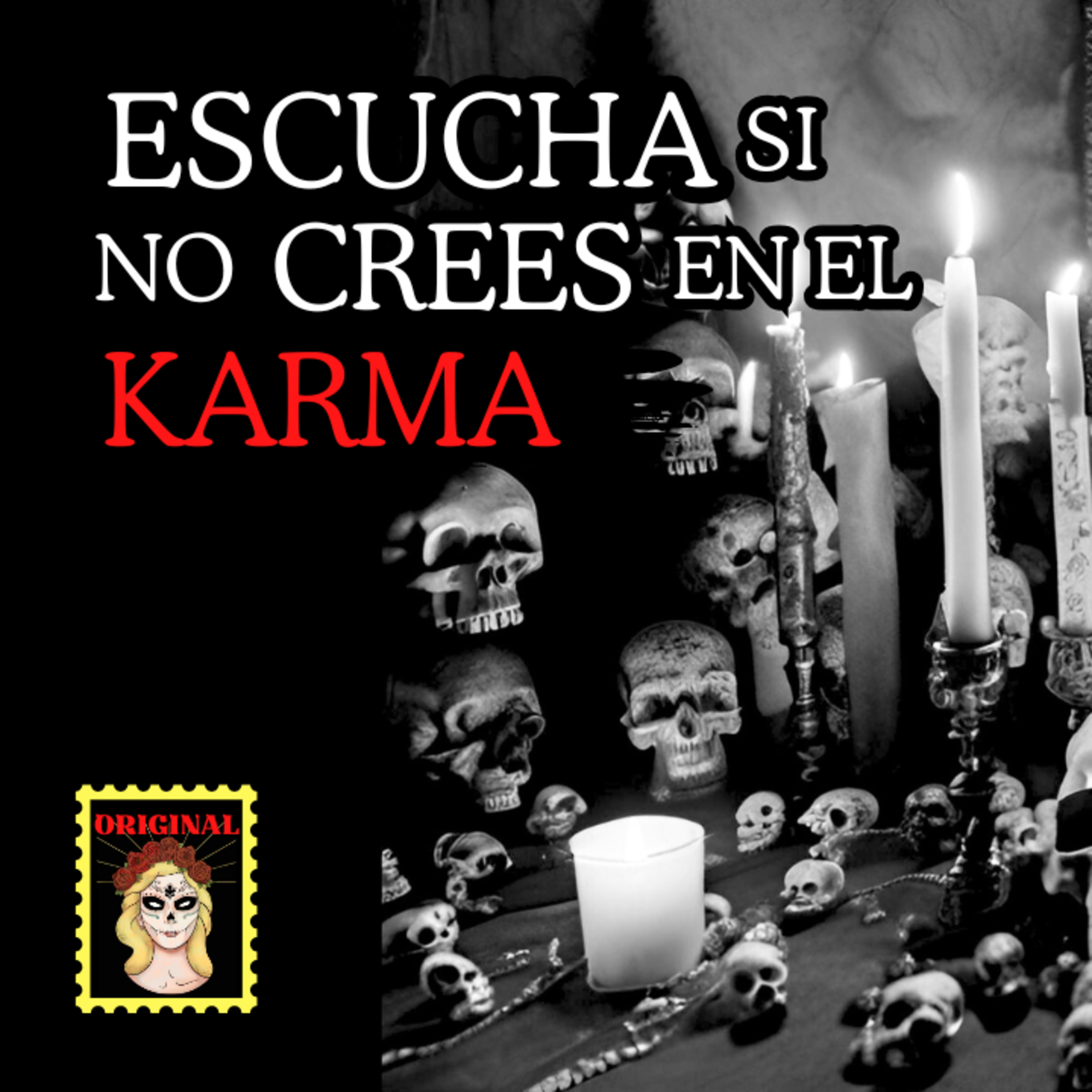 👉Si CREES en el KARMA... ESCUCHA⎮RELATOS DE BRUJERÍA⎮Viviendo con el miedo - Relatos de Brujería episode artwork