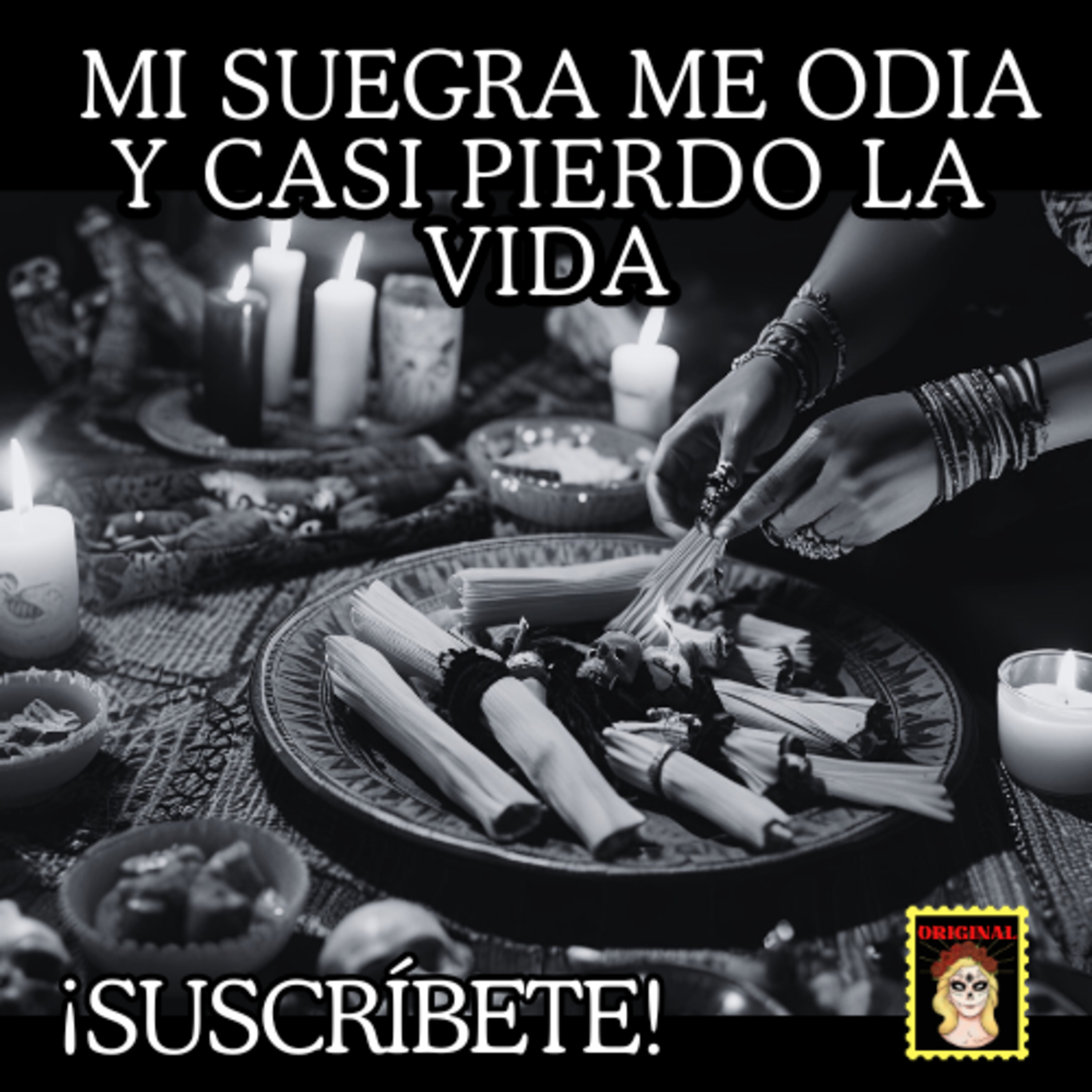 👉MI SUEGRA PERVERSA🖤💔 Relatos de BRUJERÍA ⎮Historias de HORROR (Viviendo con el miedo) episode artwork