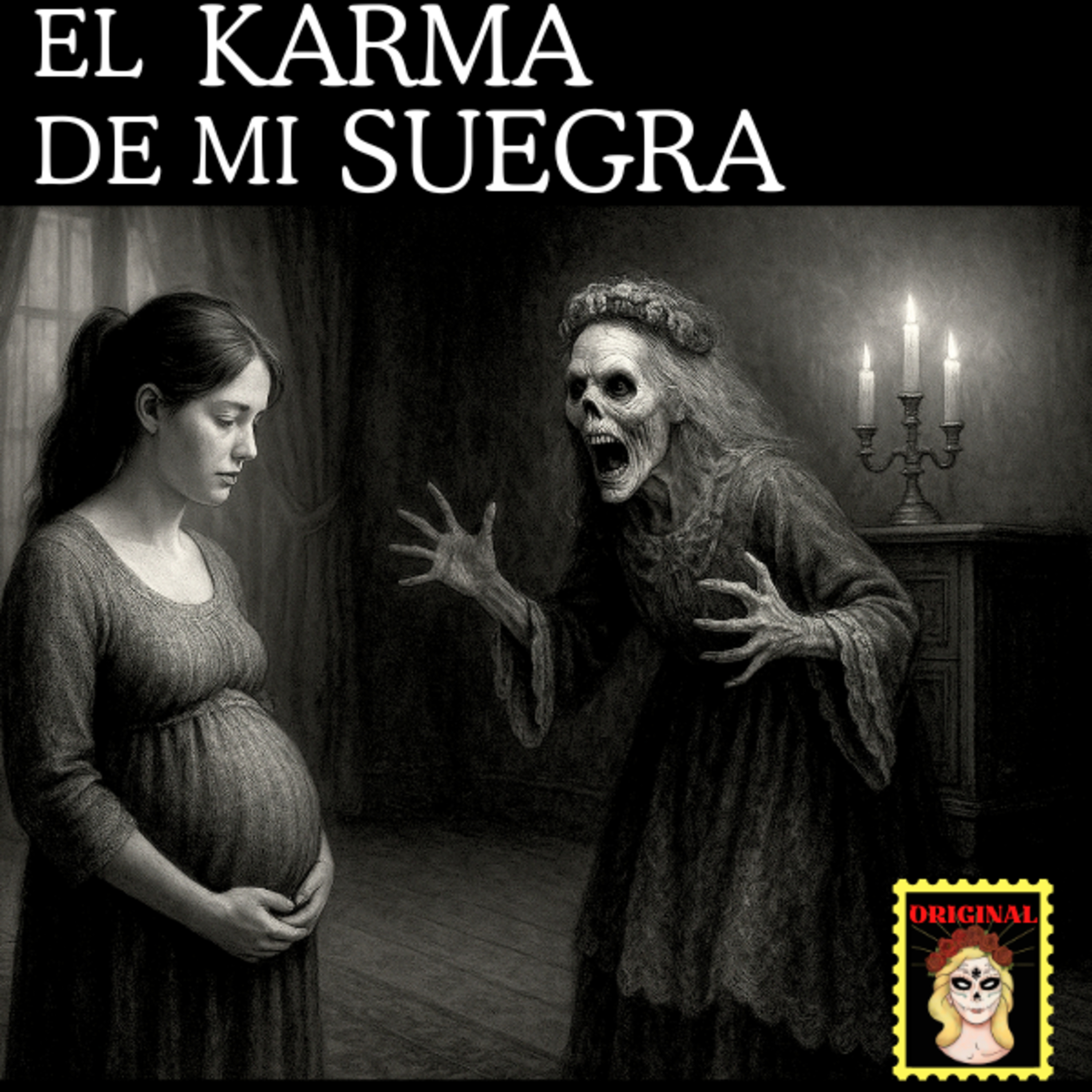 👉El Karma de mi Suegra⎮Relato de Brujería⎮Viviendo con el miedo - Relatos de Brujería episode artwork