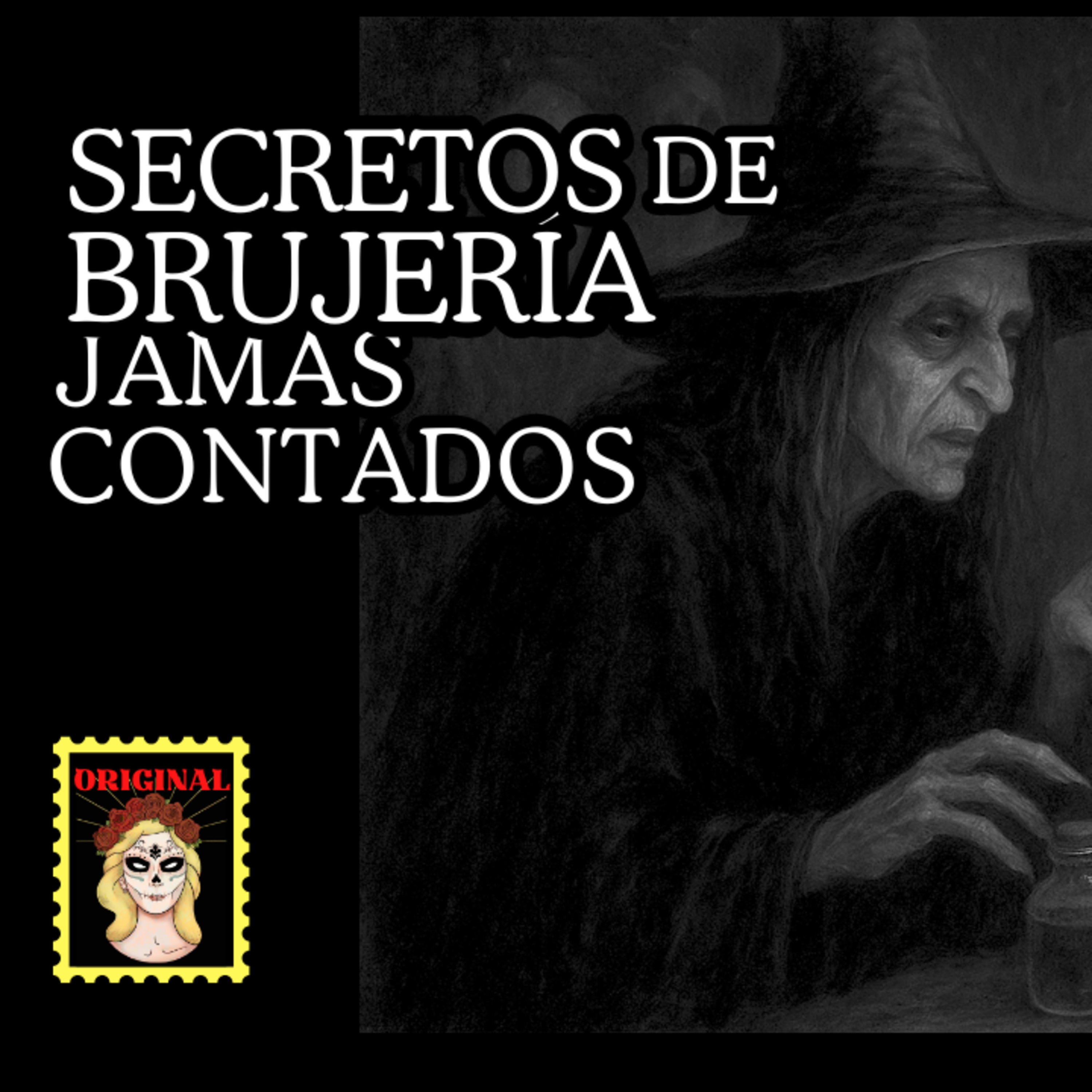 👉3 Relatos de BRUJERÍA⎮El karma existe⎮Viviendo con el miedo - Relatos de Brujería episode artwork