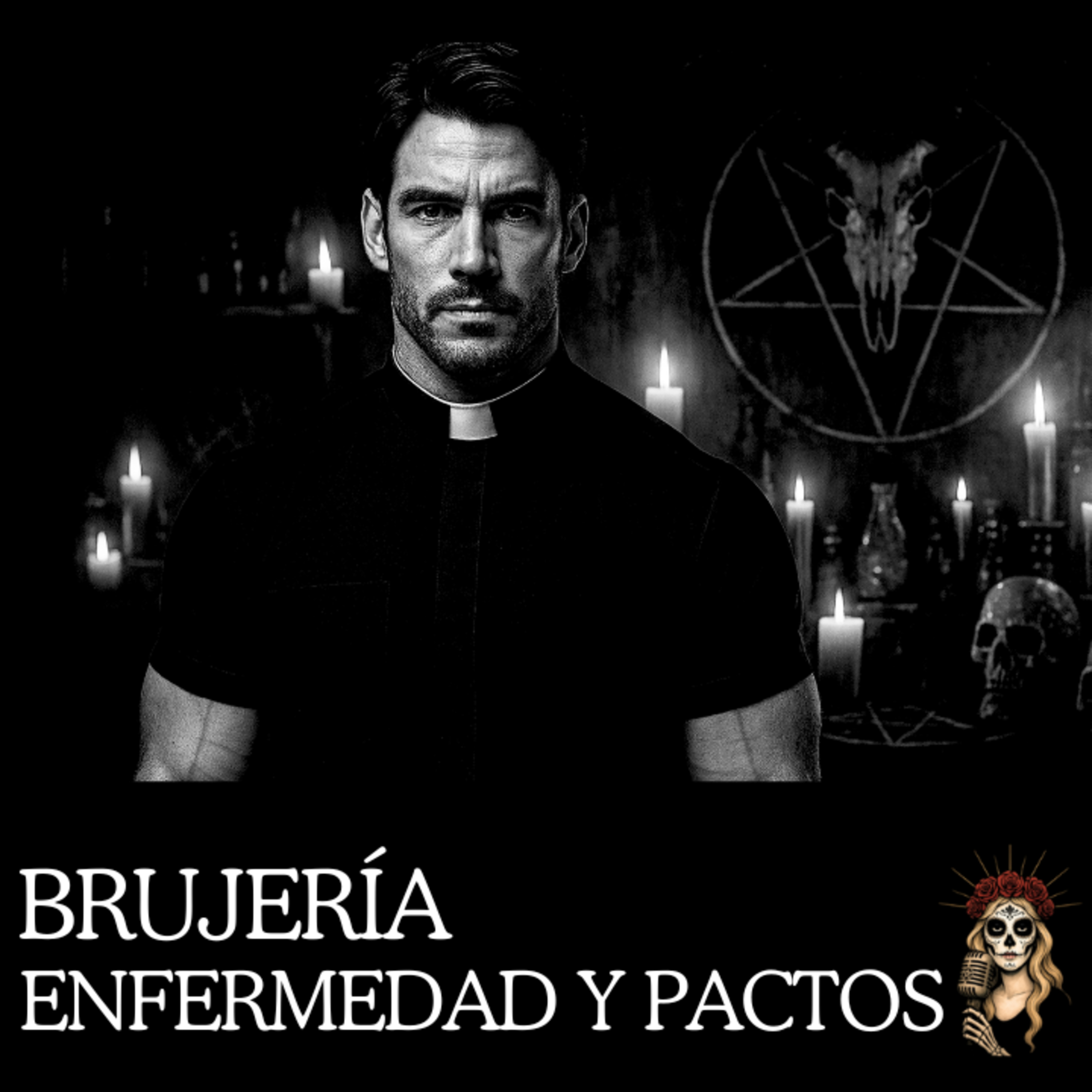 👉El Oscuro SECRETO del SACERDOTE⎮Hechos REALES⎮Relatos de Brujería episode artwork