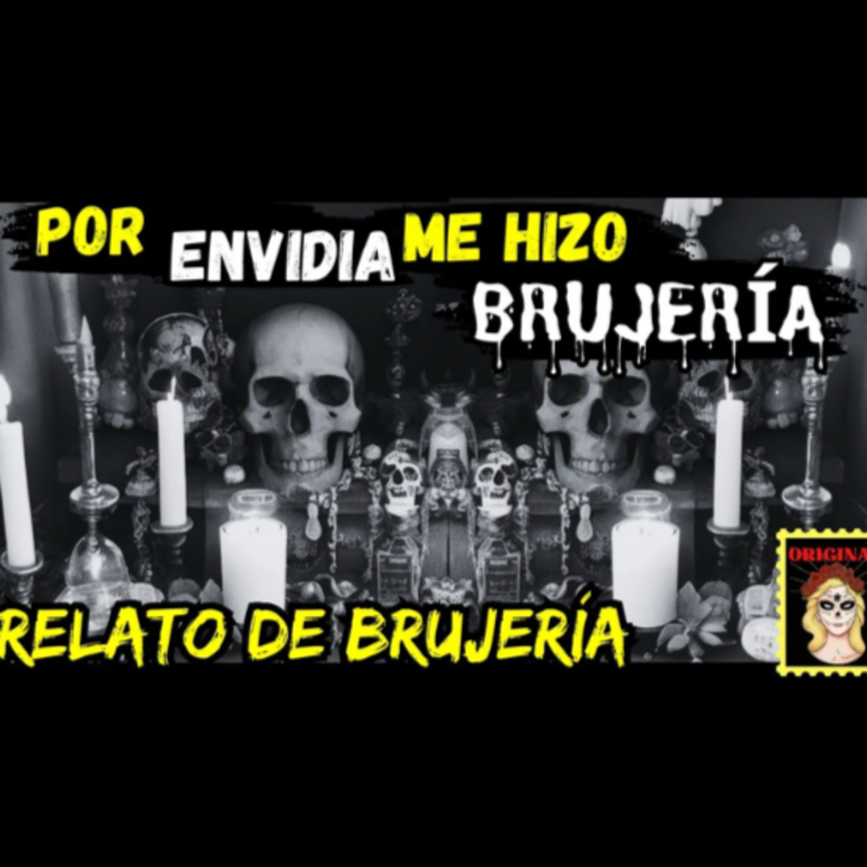 👉BRUJERÍA💍POR ENVIDIA ME HIZO BRUJERÍA⎮BRUJERIA⎮Viviendo con el miedo - Relatos de Brujeria