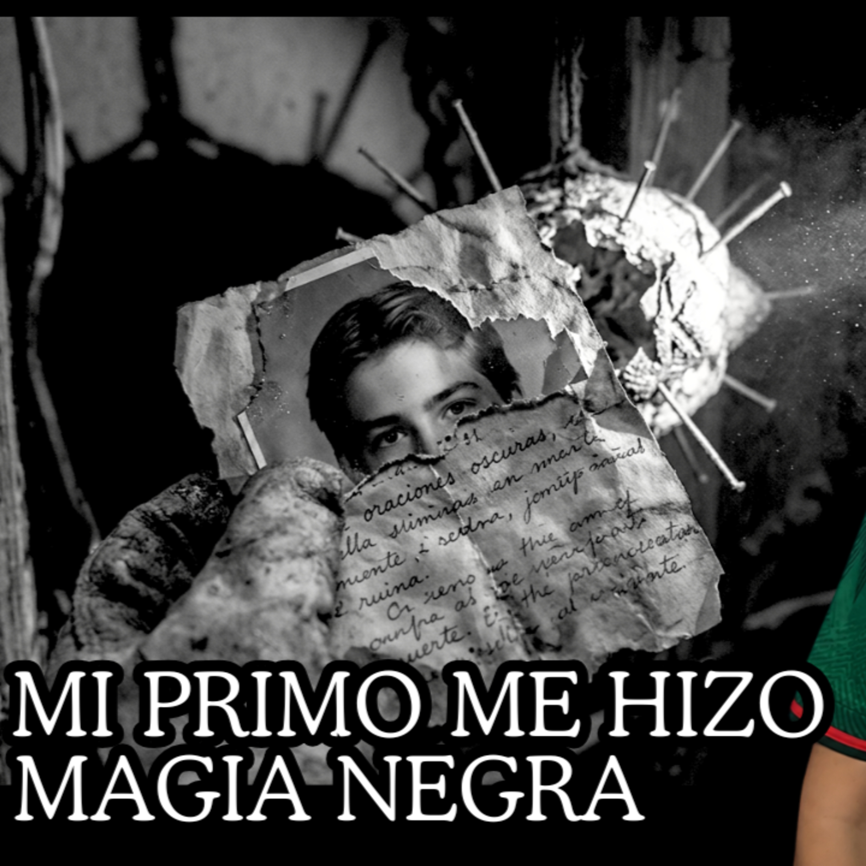 👉Mi primo me hizo brujería y el KARMA le LLEGÓ con FUERZA⎮Viviendo con el miedo - Relatos de Brujería
