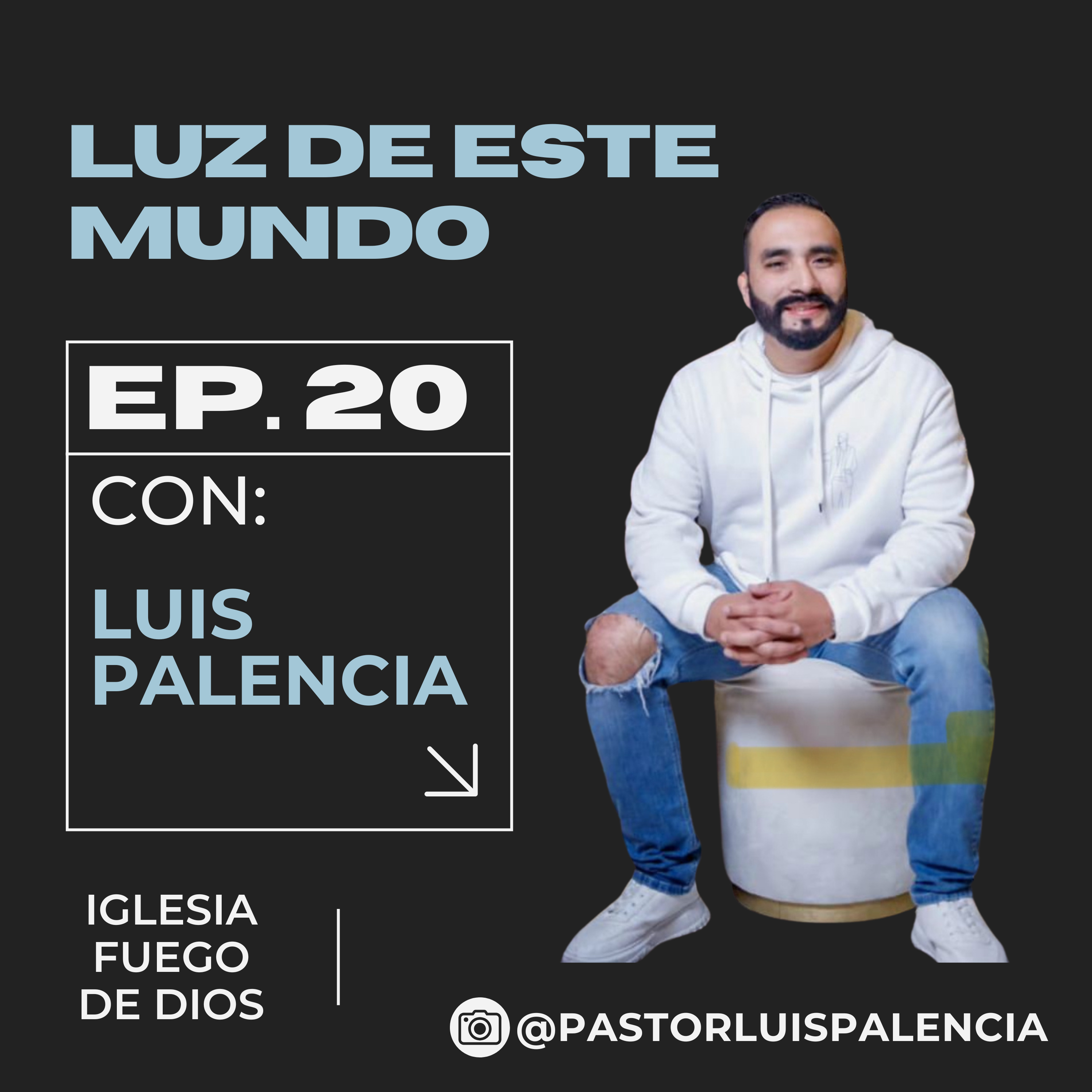 La Luz de Este Mundo episode artwork