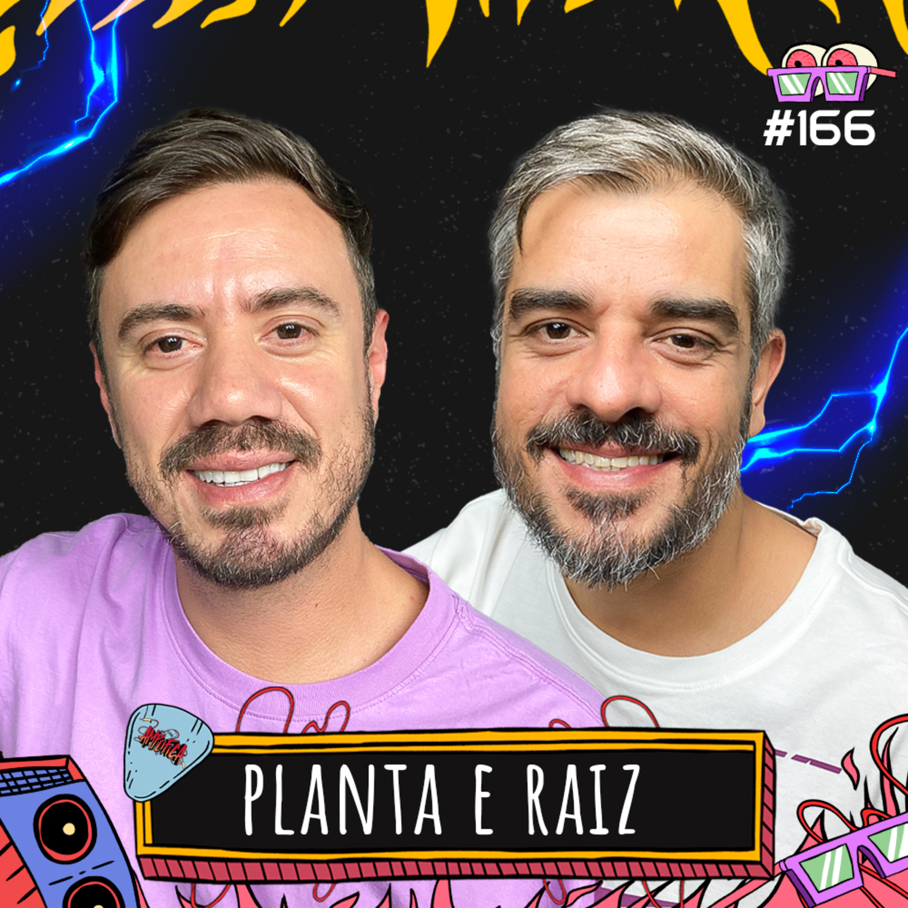 PLANTA E RAIZ - AMPLIFICA #166 episode artwork