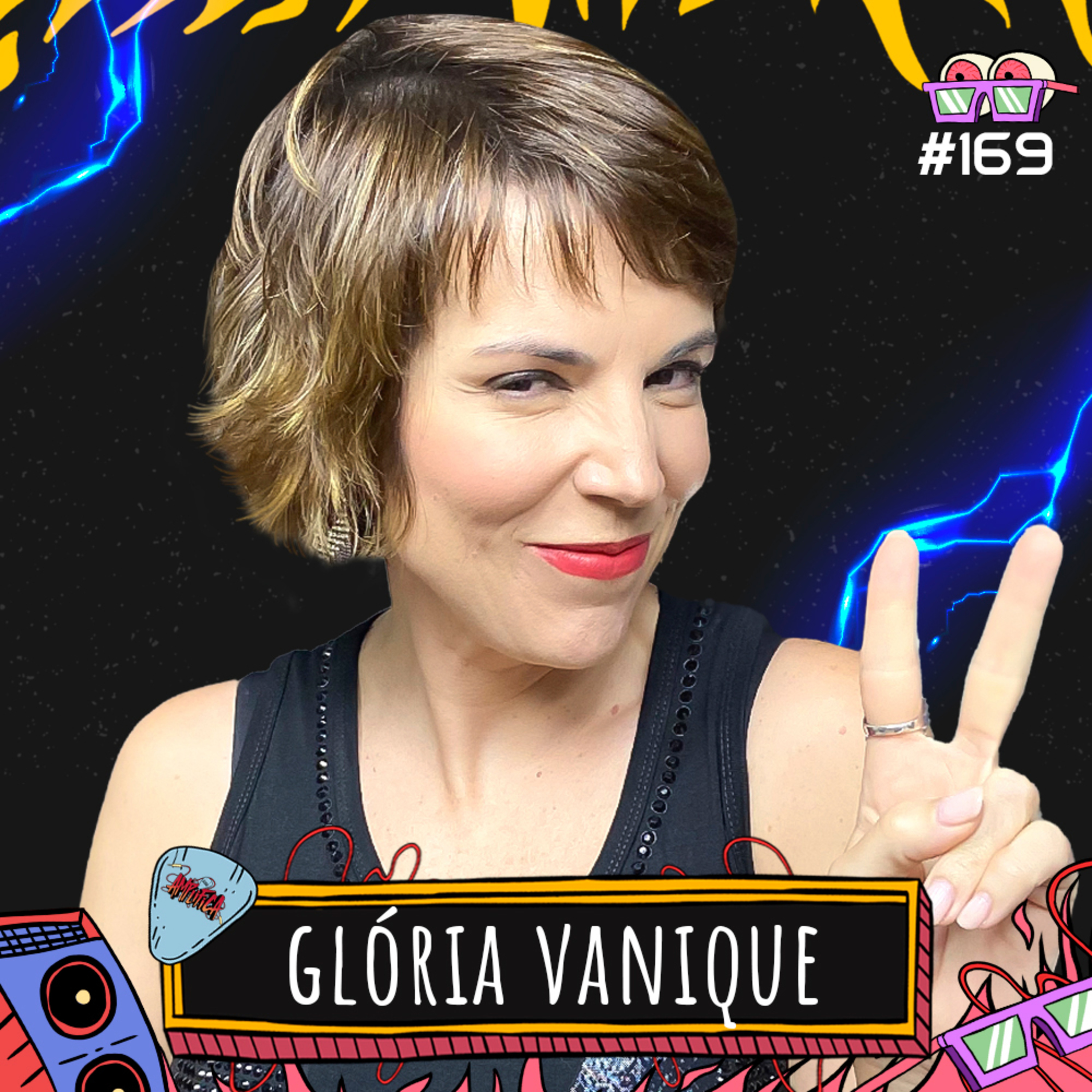 GLORIA VANIQUE - AMPLIFICA #169 episode artwork