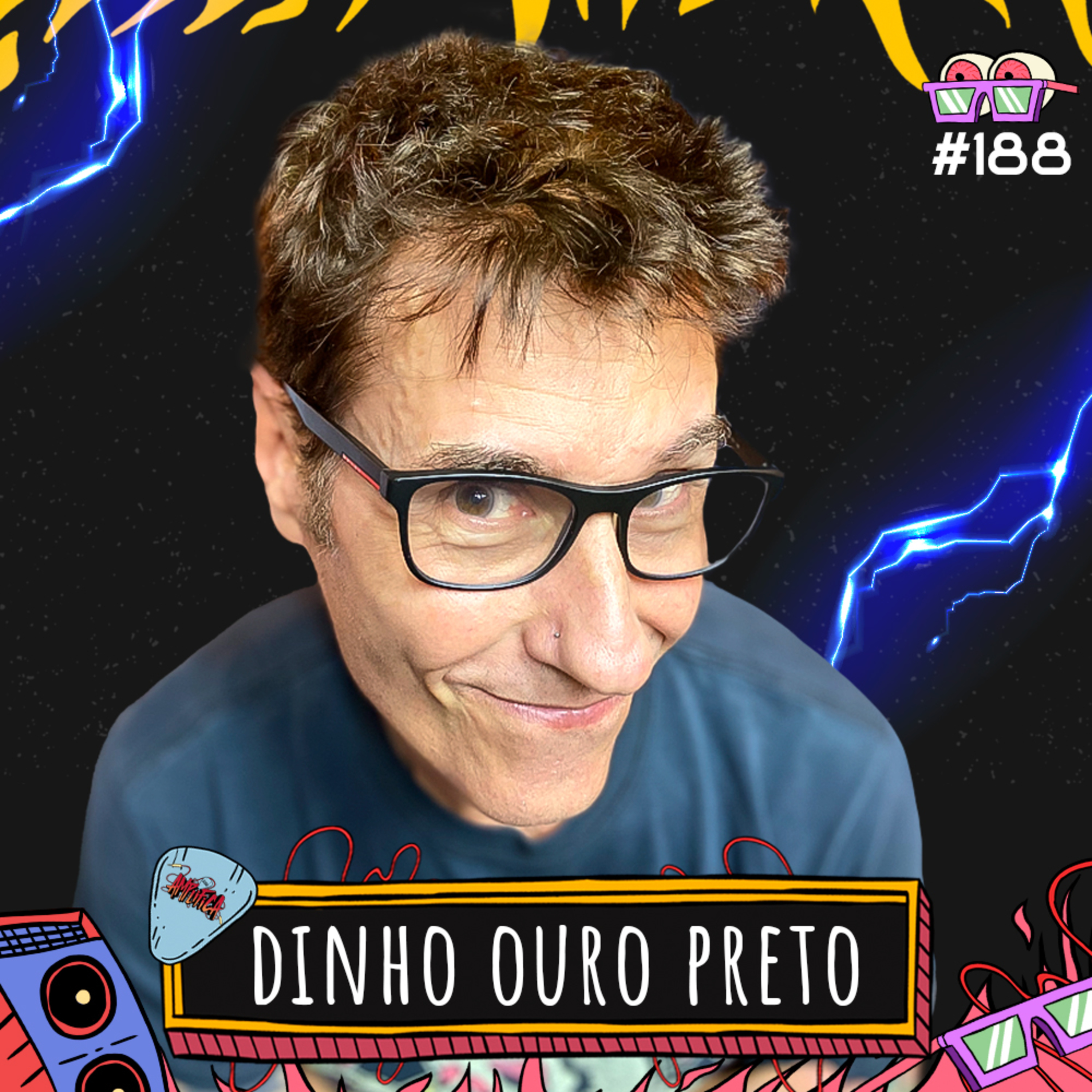 DINHO OURO PRETO - AMPLIFICA #184 episode artwork