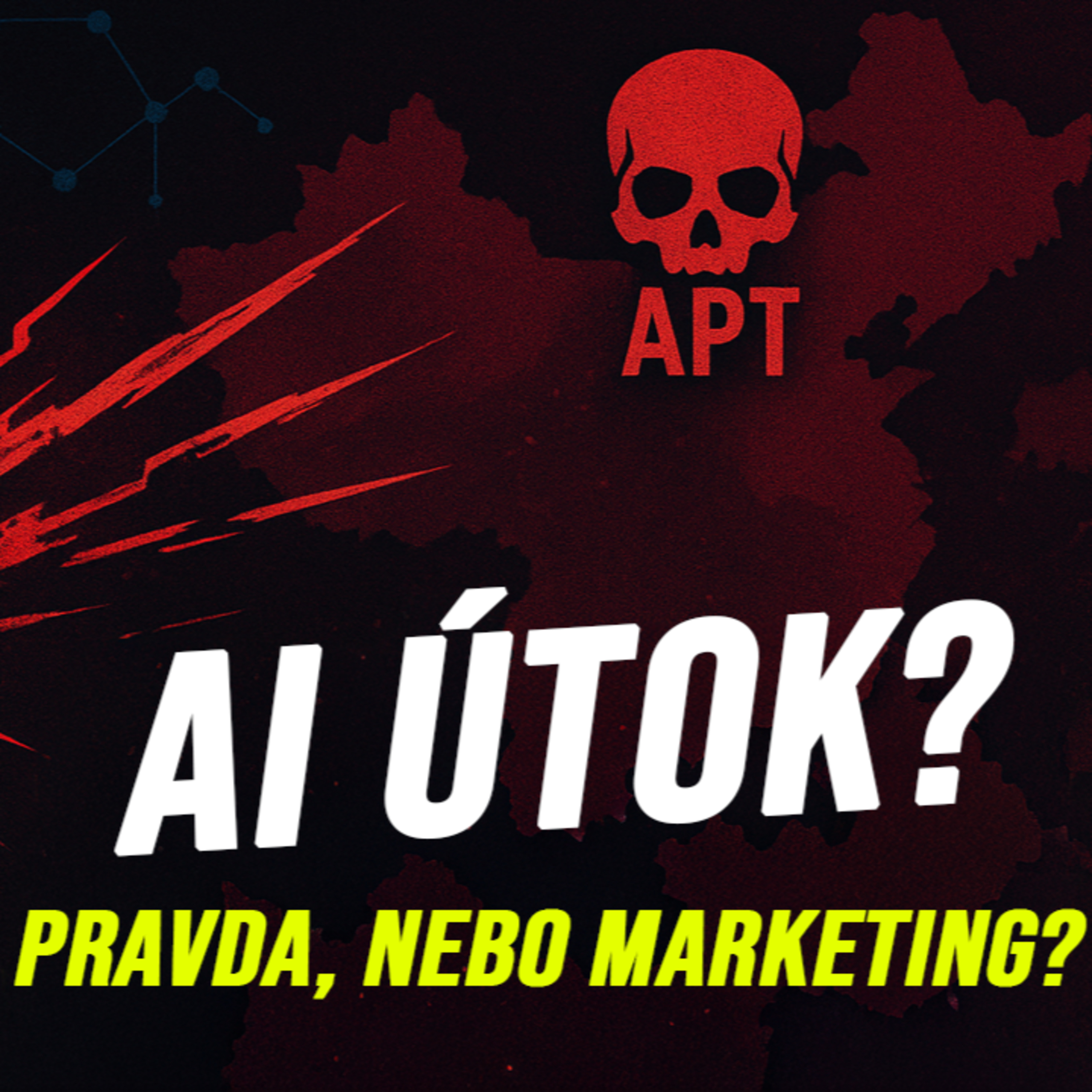 Ep#305 - AI útočí skoro autonomně. Pravda, nebo marketing Anthropicu?