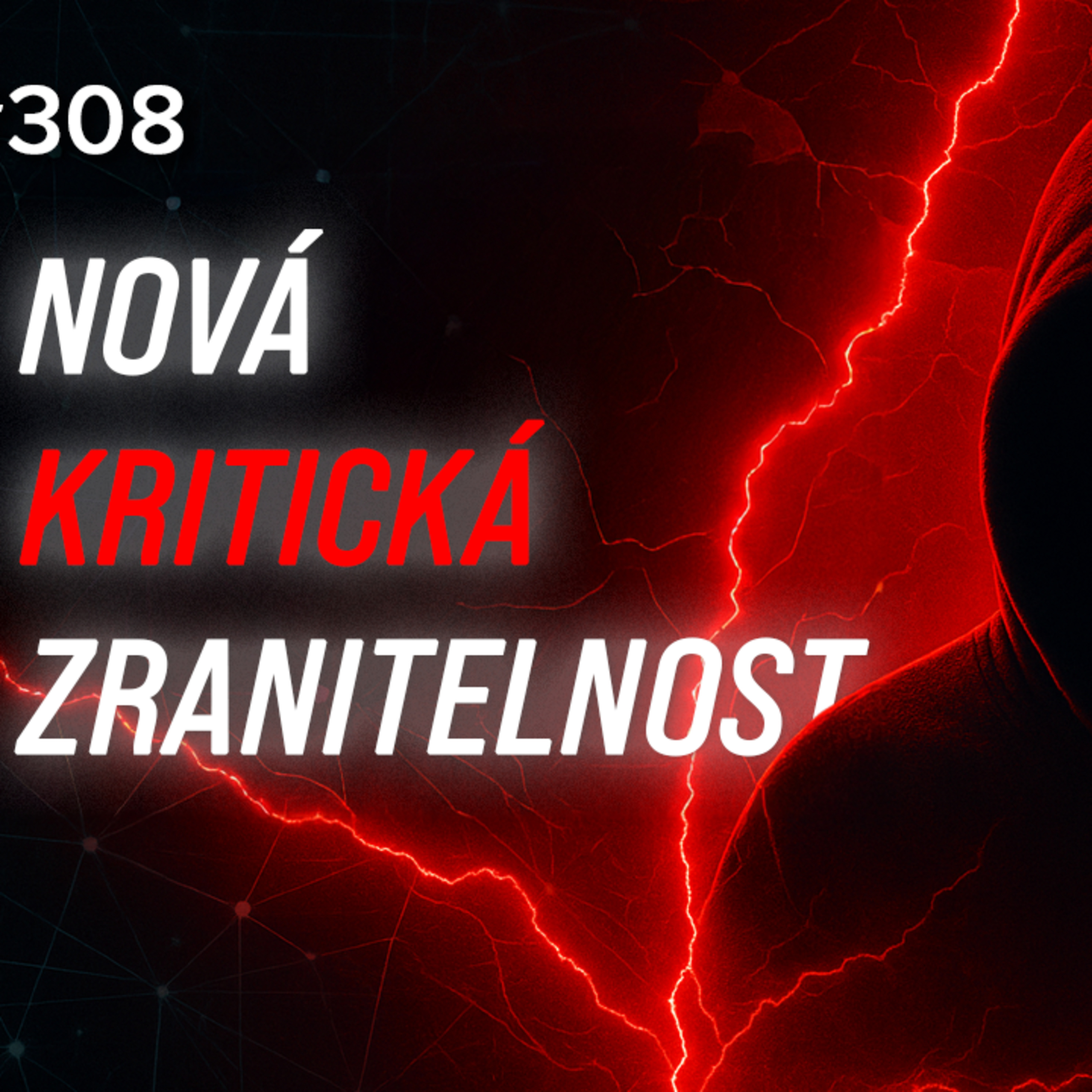Ep#308 - Kritická zranitelnost otřásla internetem. Čínské skupiny reagují okamžitě
