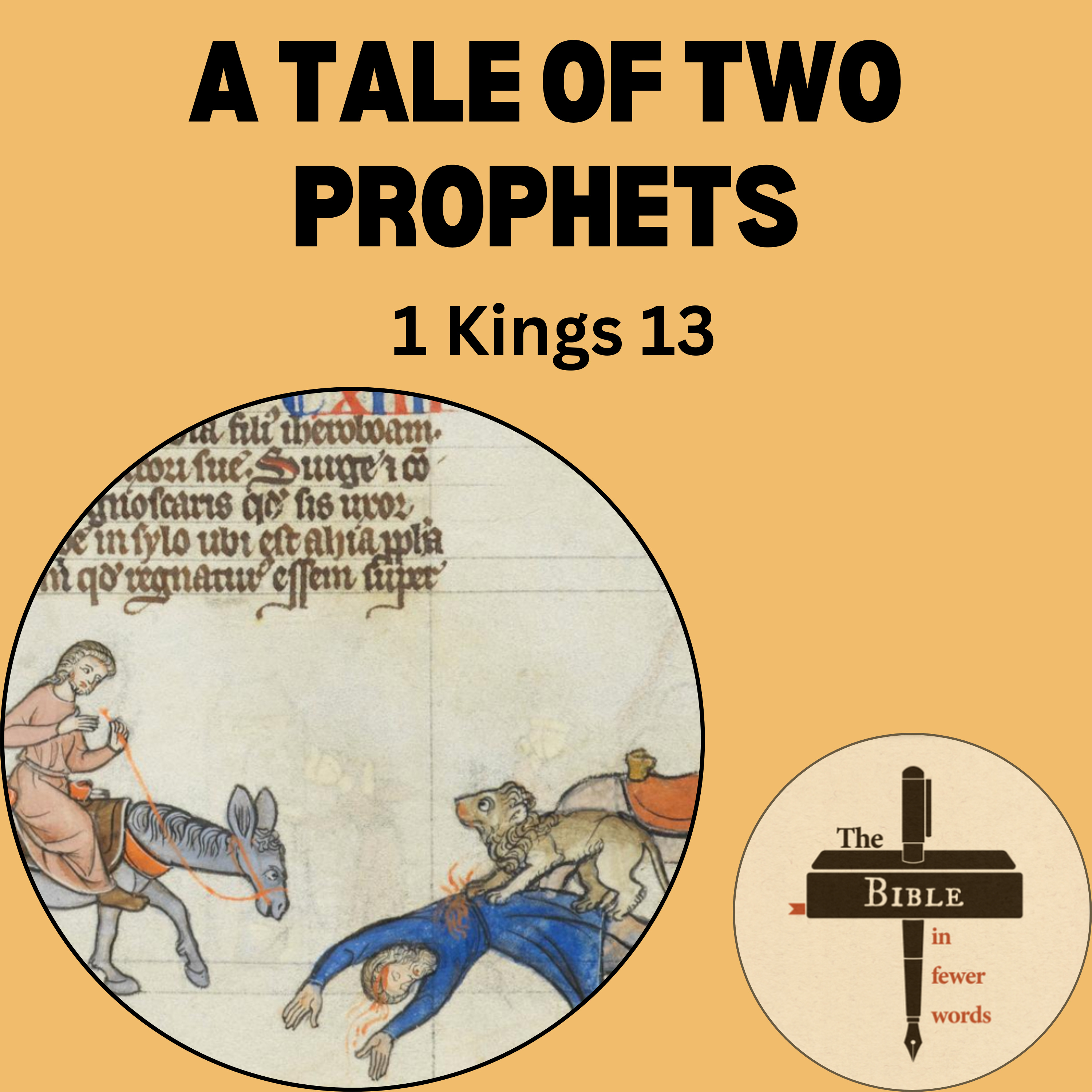 #137: 1 Kings 13 | A tale of two prophets
