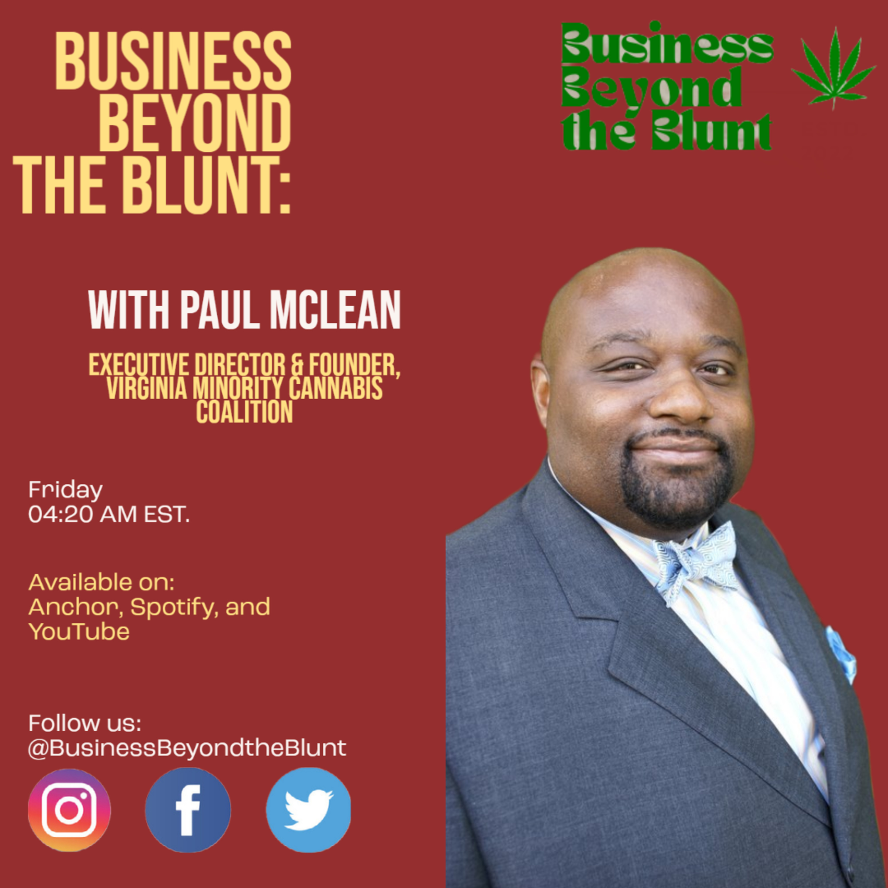 S1E7 Business Beyond the Blunt with Paul McLean, Virginia Minority Cannabis Coalition