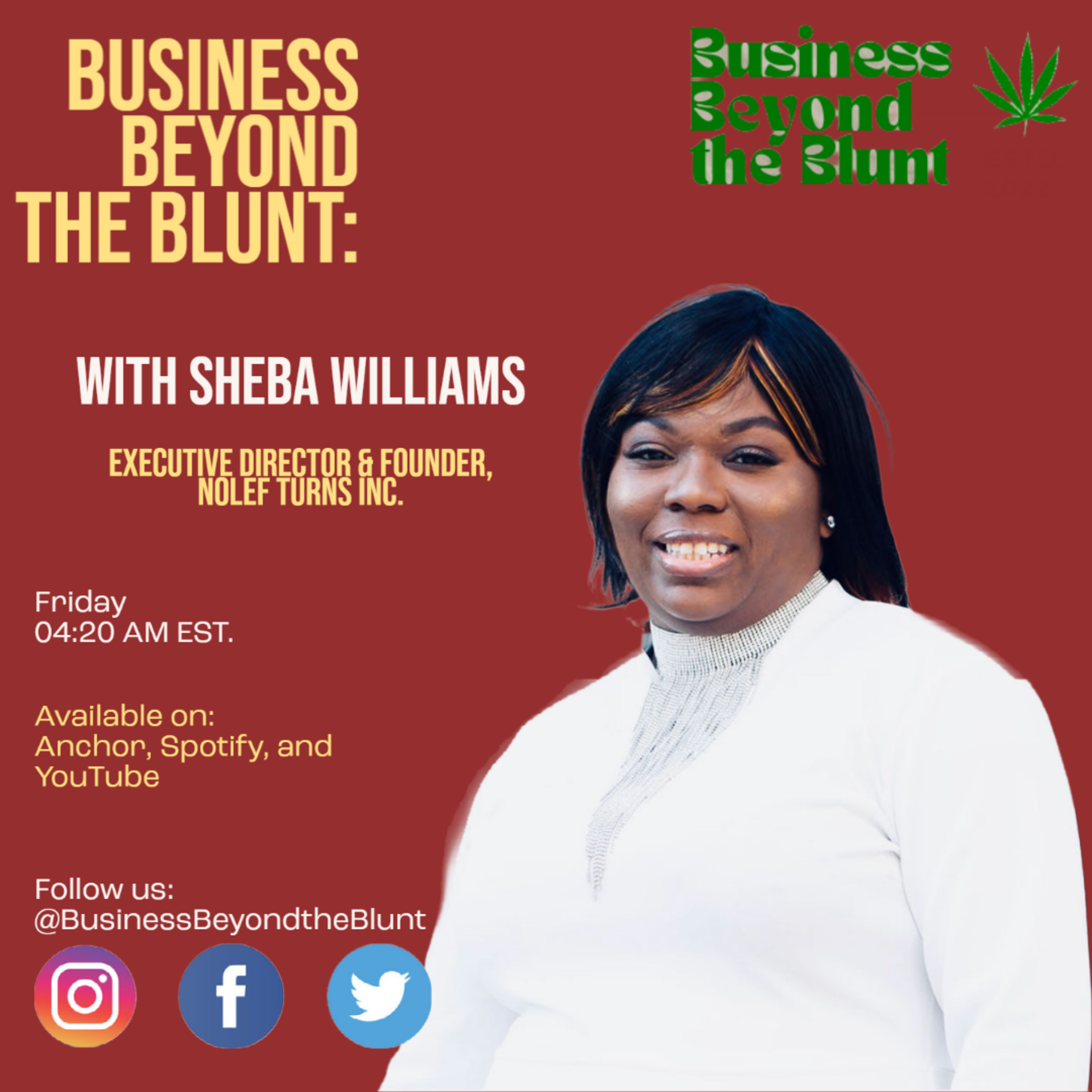 S1E6 Business Beyond the Blunt with Sheba Williams