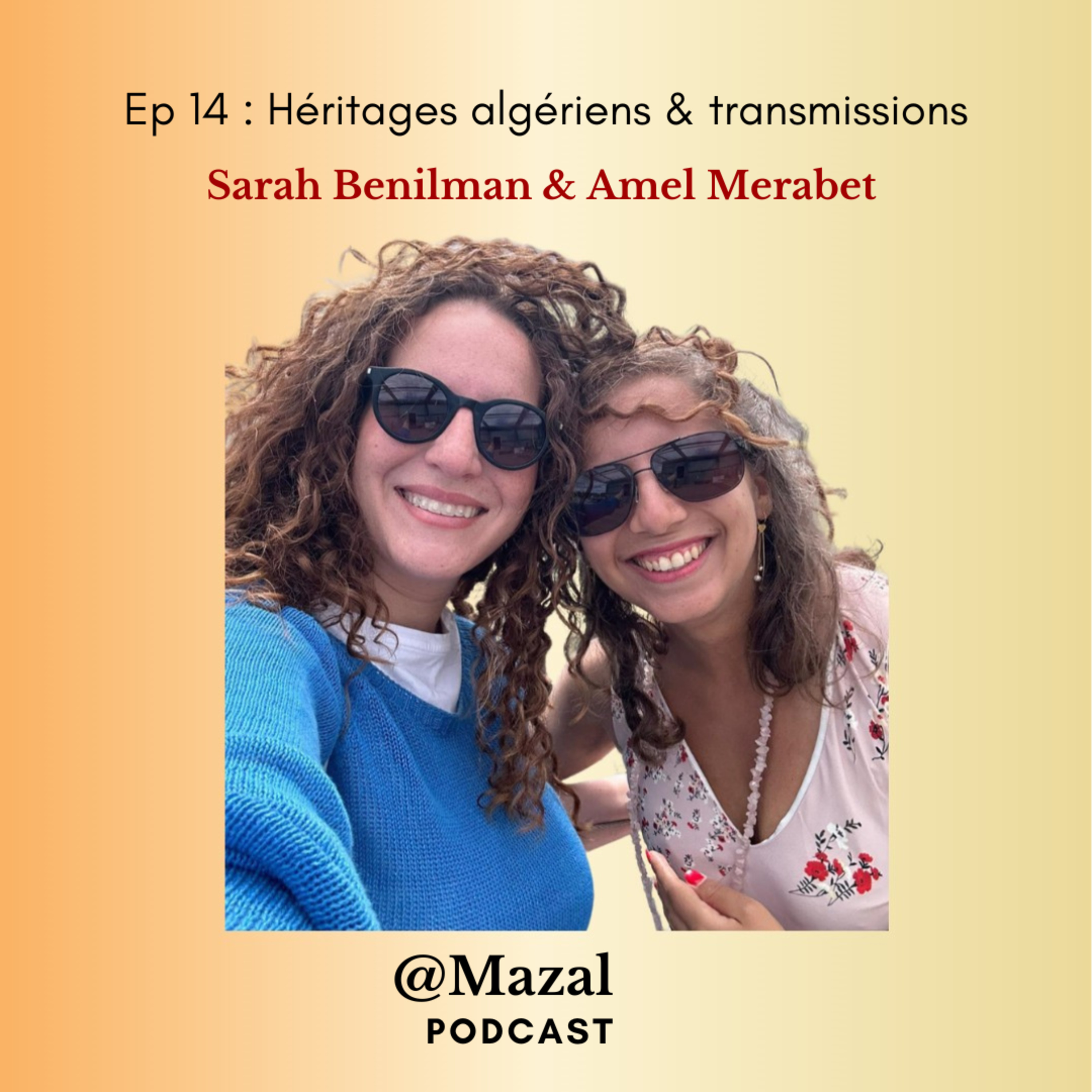 #14 Héritages algériens et transmissions, avec Amel Merabet 🇨🇭🇩🇿 episode artwork