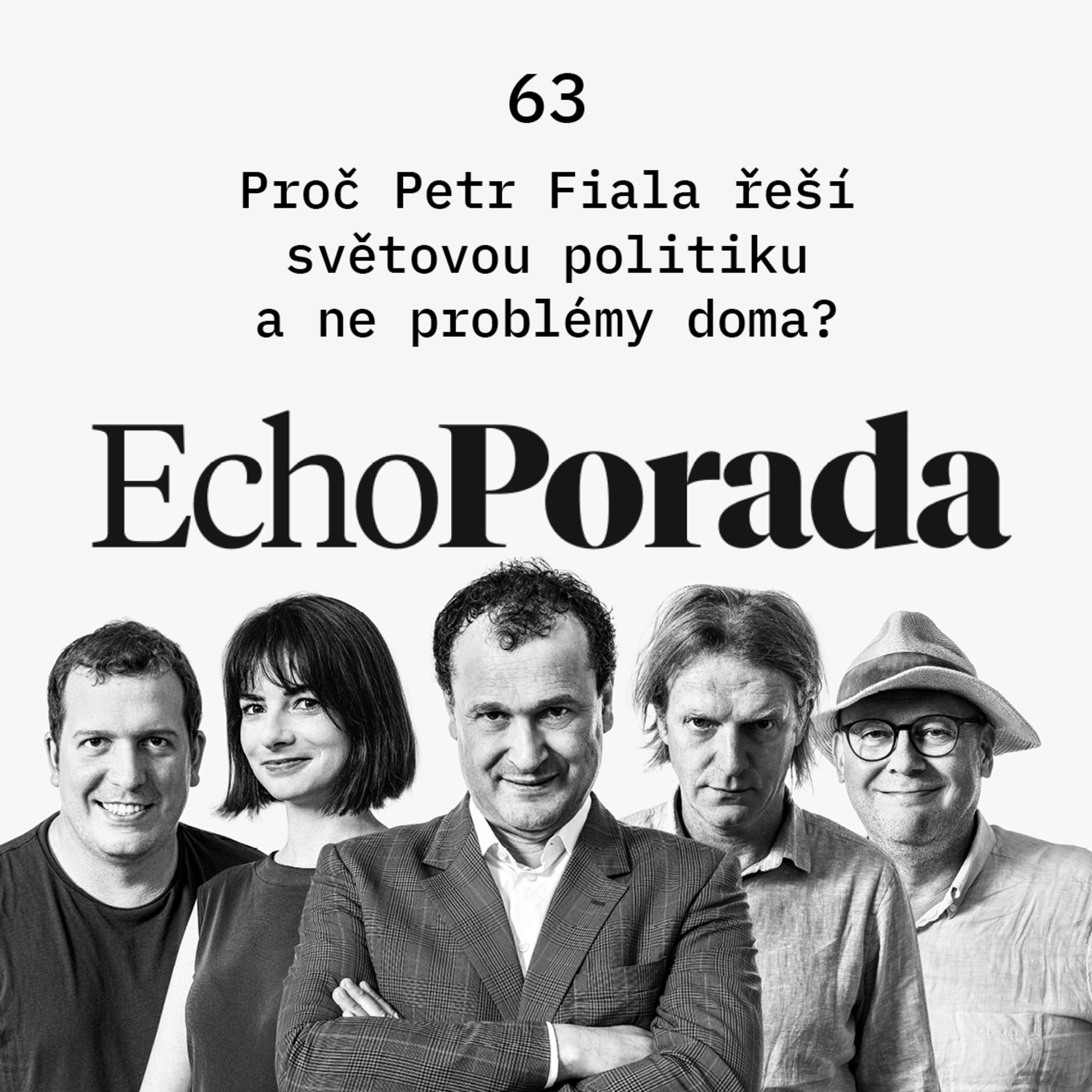 Proč Petr Fiala řeší světovou politiku a ne problémy doma?  episode artwork