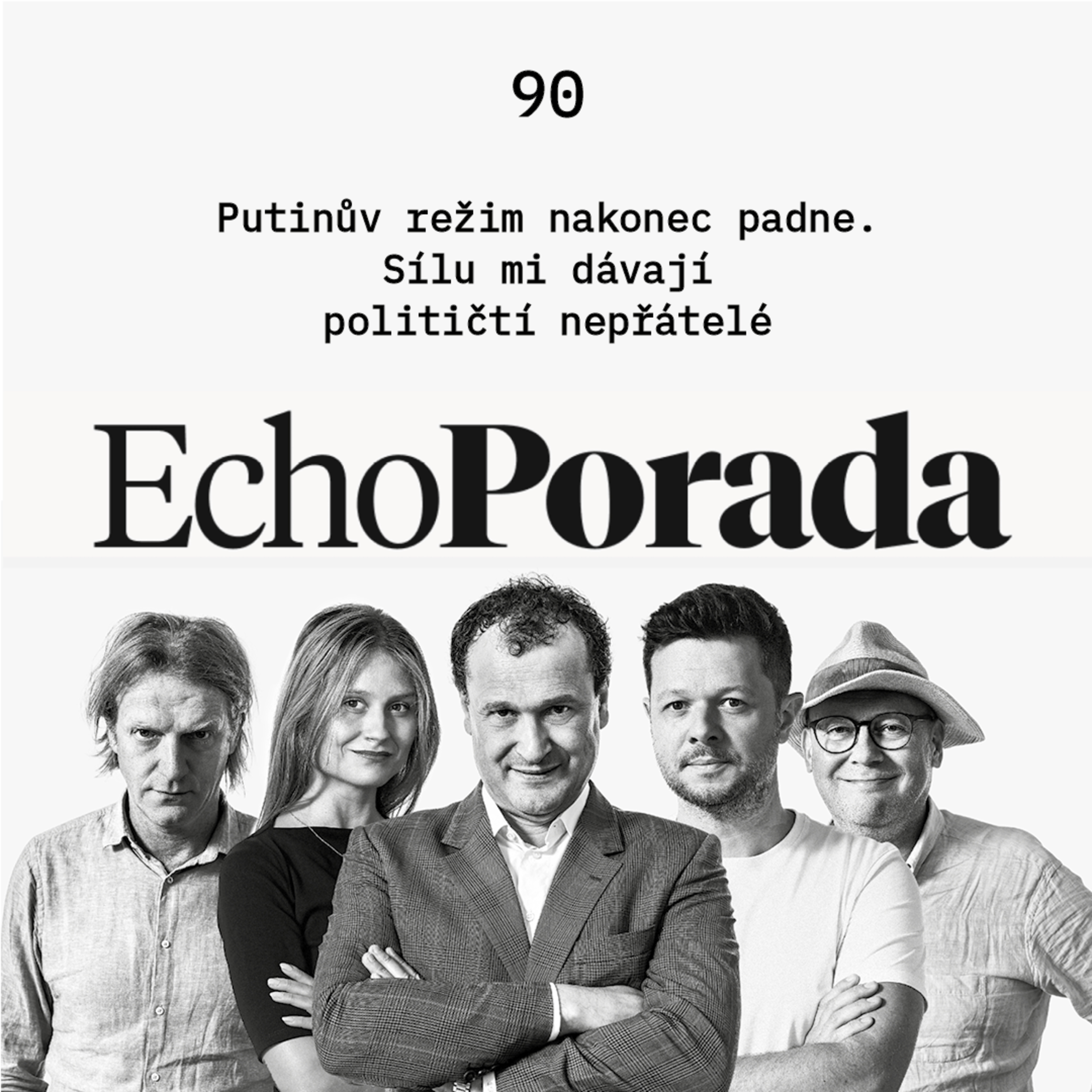 Miloš Zeman na Echo Poradě: Putinův režim nakonec padne. Sílu a energii mi dodávají političtí nepřátelé episode artwork
