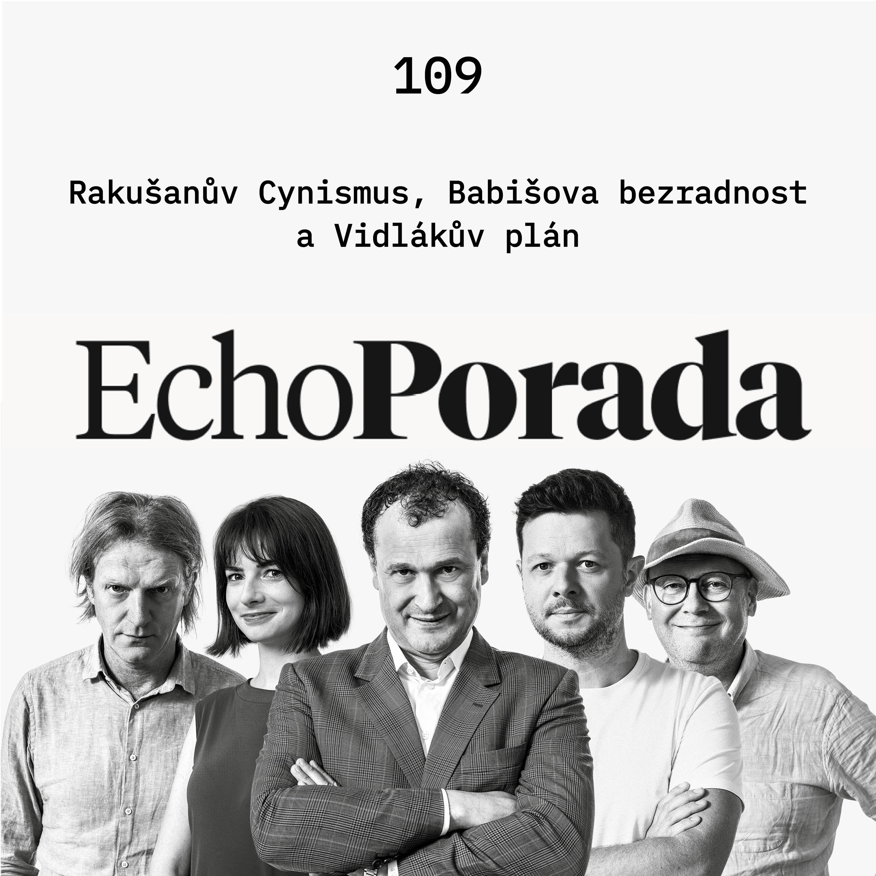 Rakušanův cynismus, Babišova bezradnost a Vidlákův plán episode artwork