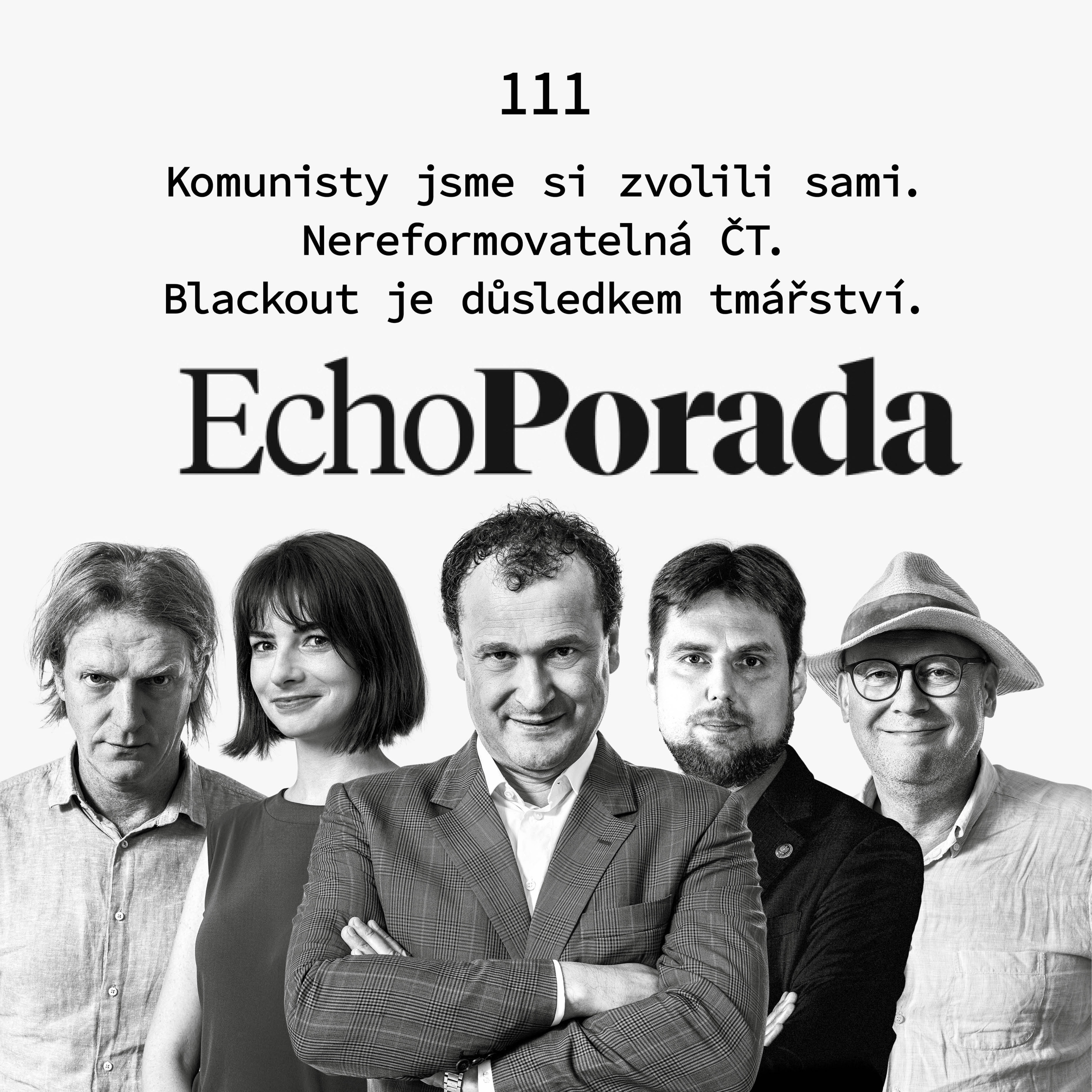 Komunisty jsme si zvolili sami. Nereformovatelná ČT. Blackout je důsledkem tmářství episode artwork
