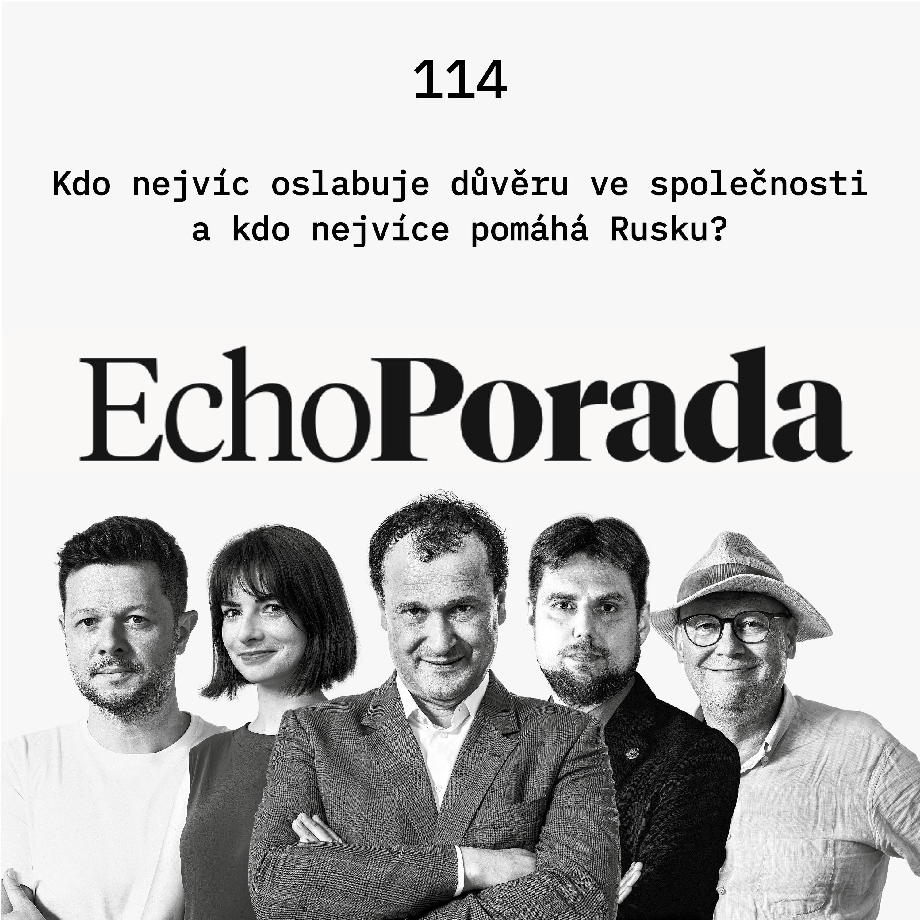 Kdo nejvíc oslabuje důvěru ve společnosti a kdo nejvíce pomáhá Rusku? episode artwork